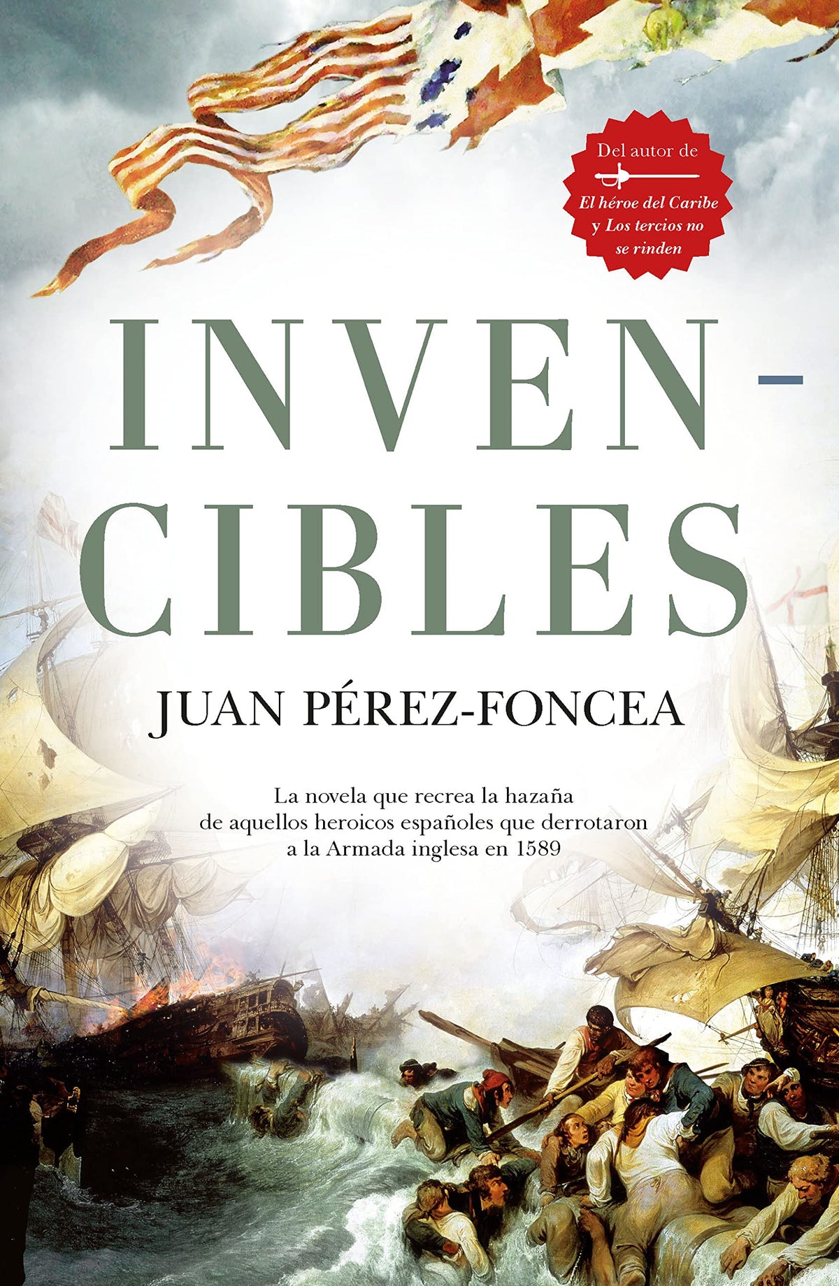 Libro: Invencibles (Novela Histórica)