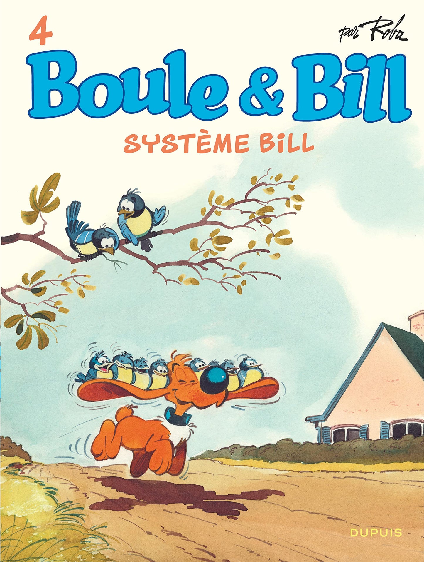 Libro: Boule et Bill - Tome 4 - Système Bill