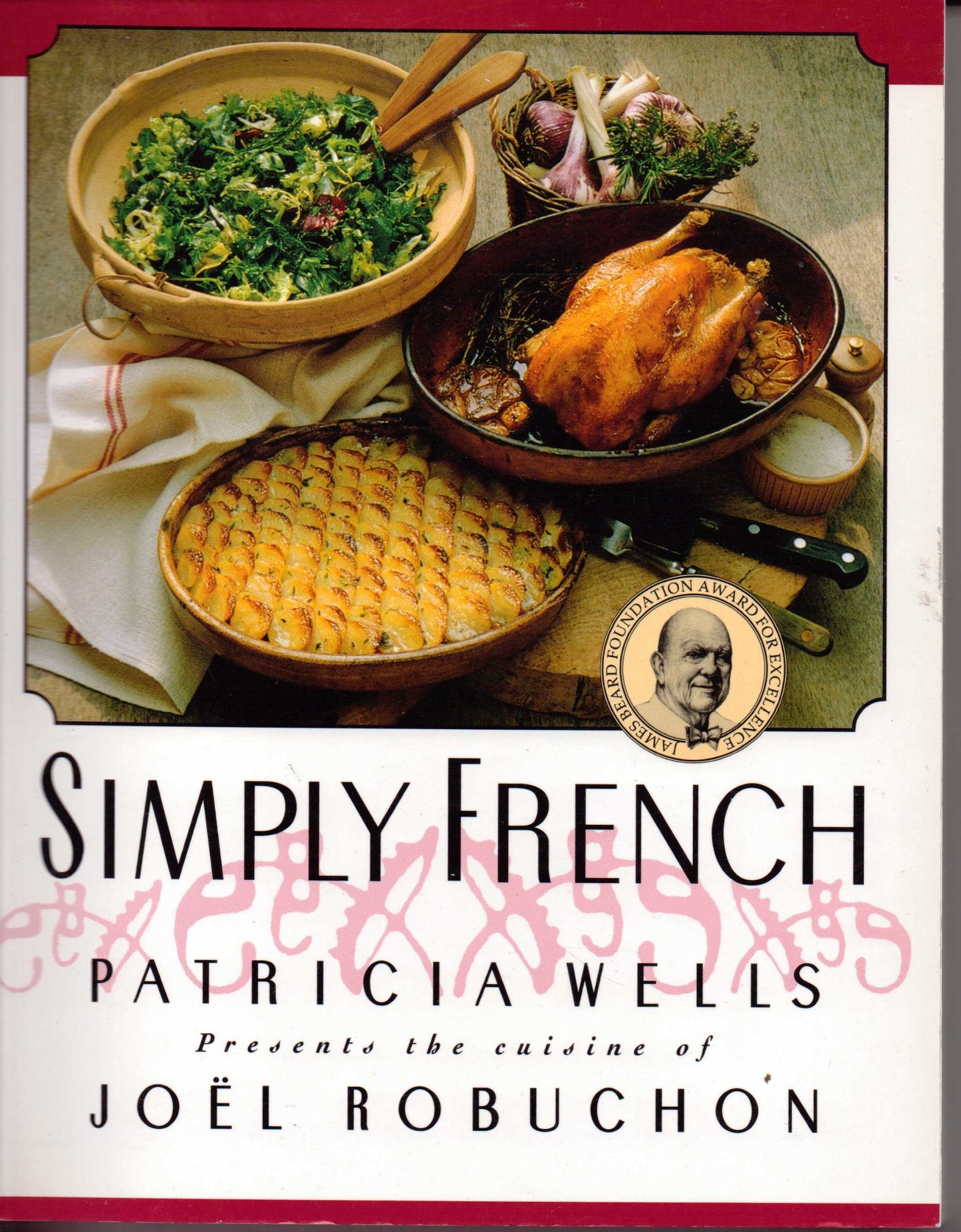 Libro: Simply French: Patricia Wells Presents the Cuisine of Joel Robuchon