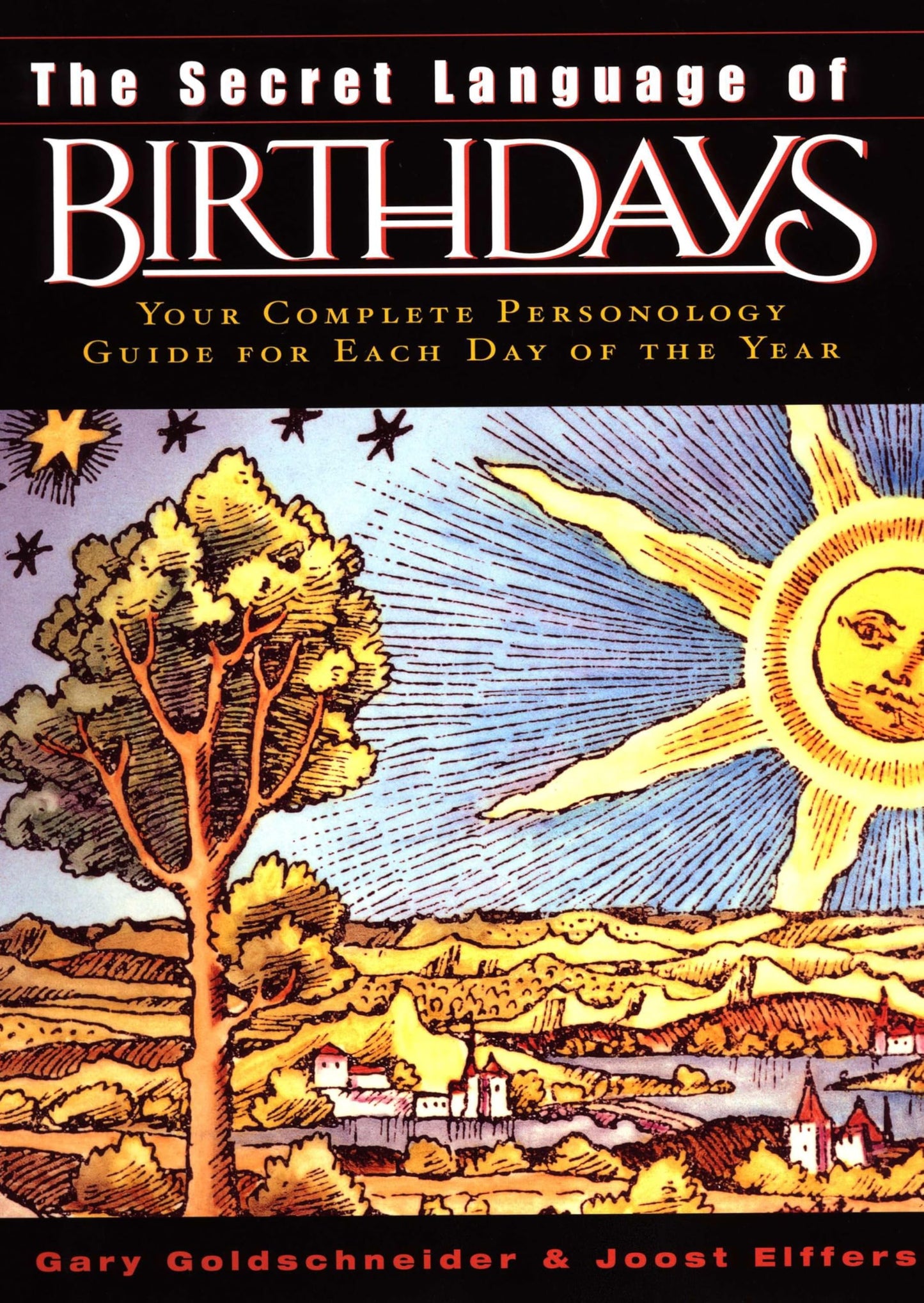 Libro: The Secret Language of Birthdays: Your Complete Personology Guide for Each Day of the Year
