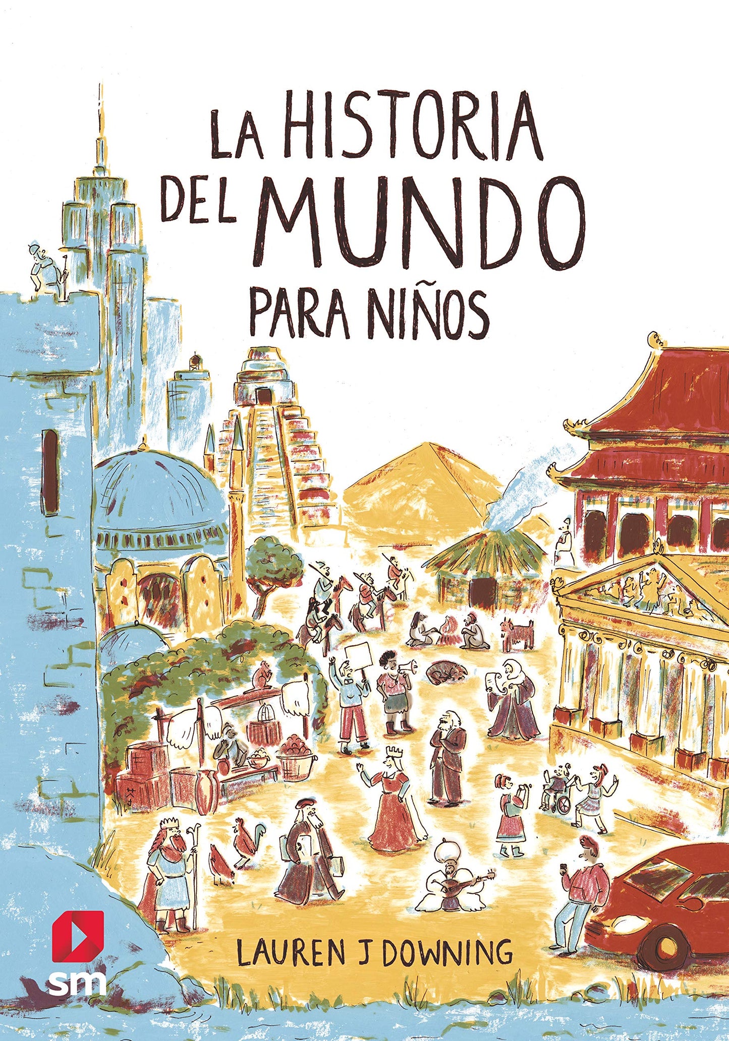 La historia del mundo para niños (CONOCIMIENTO)