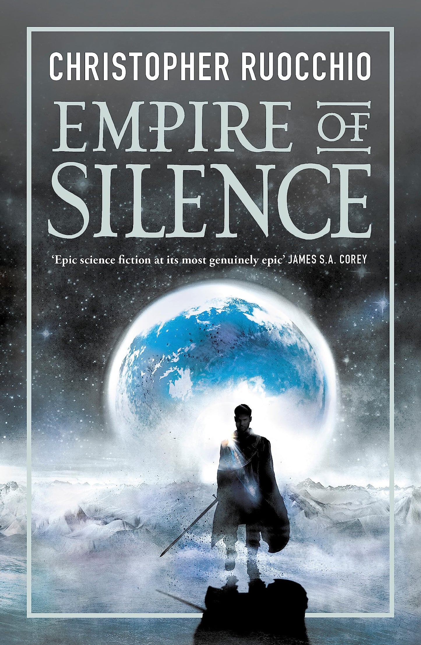 Libro: Empire Of Silence: The universe-spanning science fiction epic: 1 (Sun Eater)
