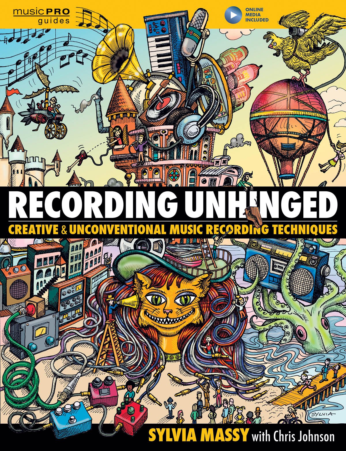 Libro: Recording Unhinged: Creative and Unconventional Music Recording Techniques (Music Pro Guides)