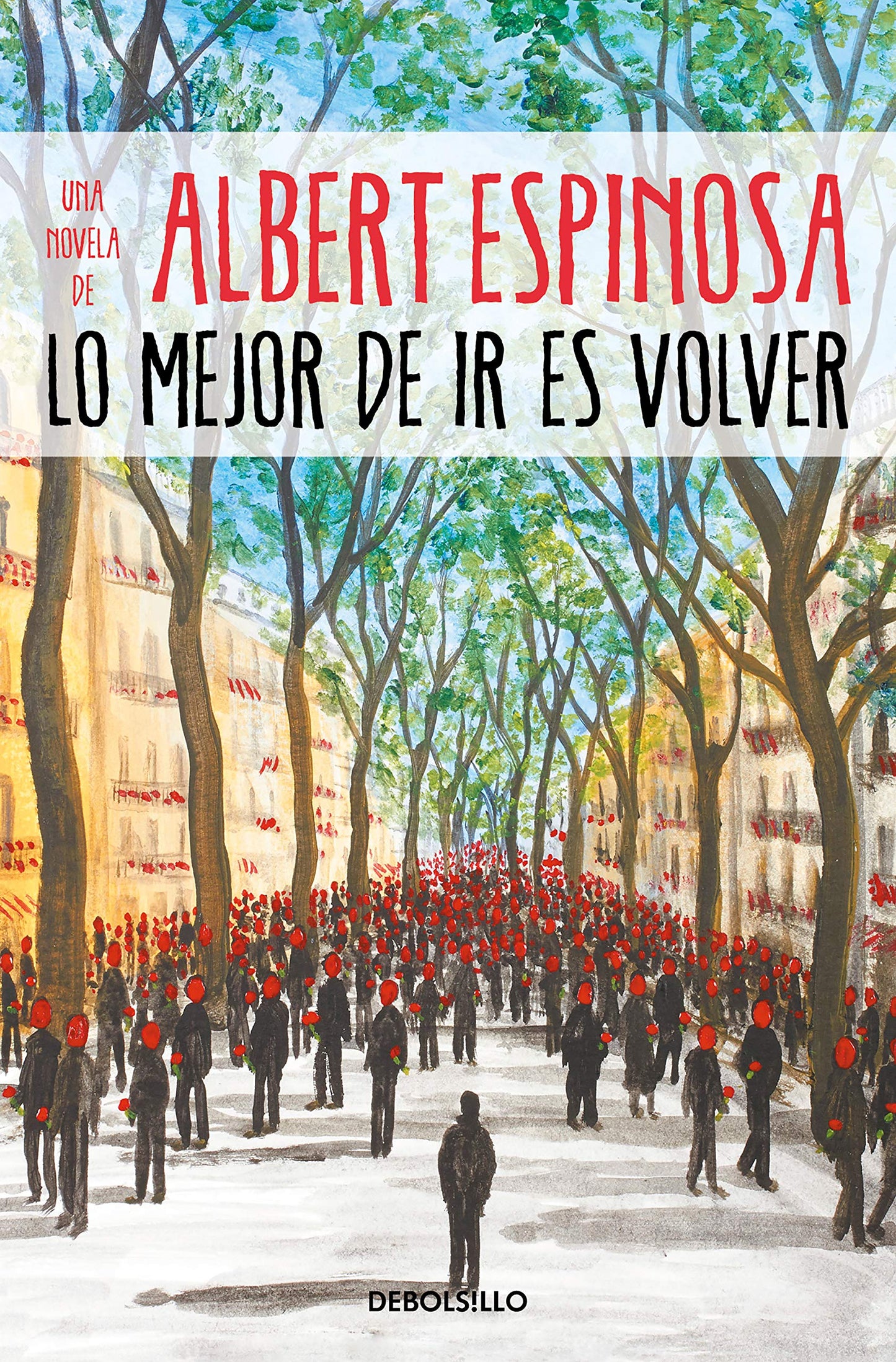 Libro: Lo mejor de ir es volver (Best Seller)