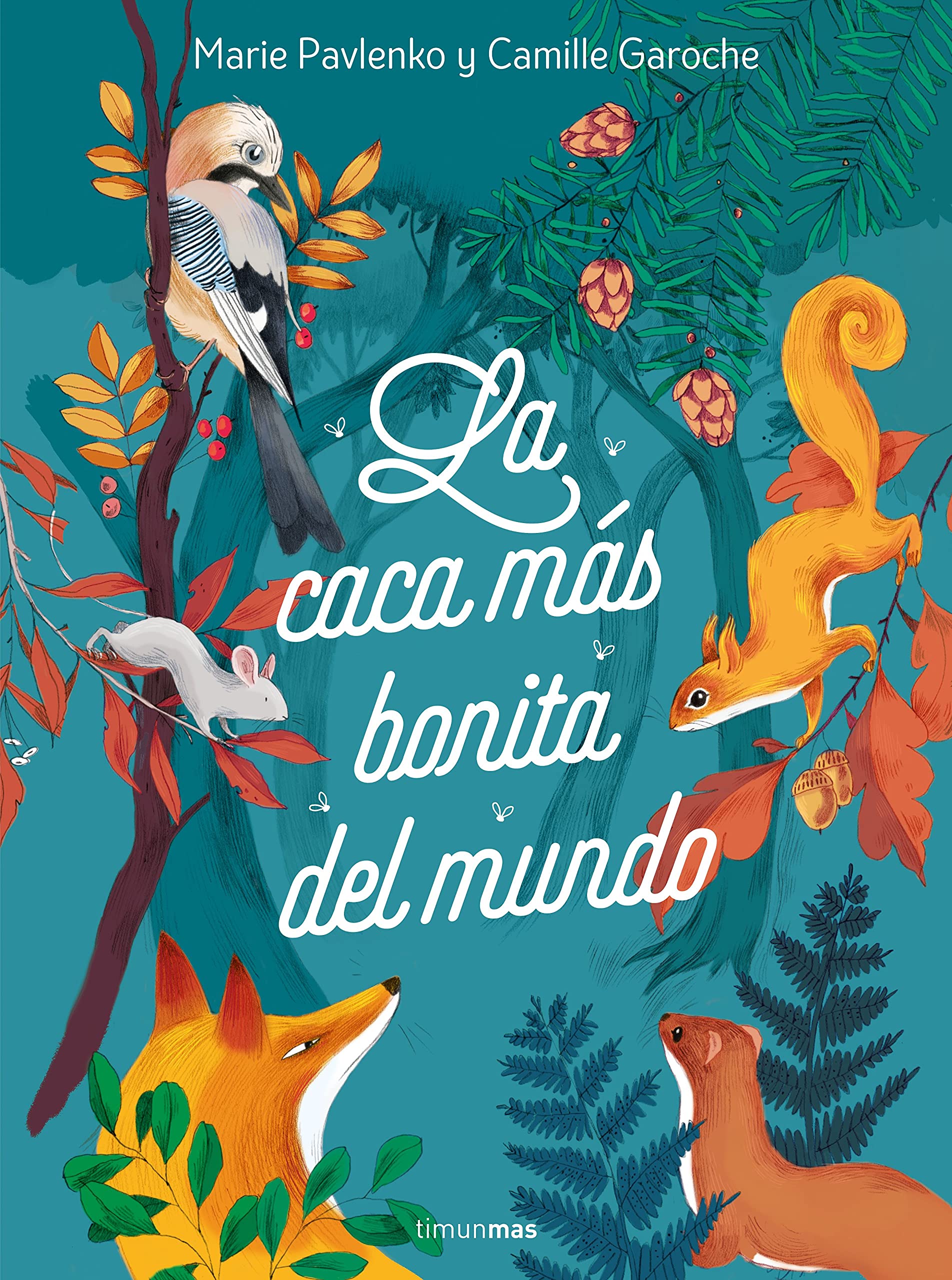 Libro: La caca más bonita del mundo