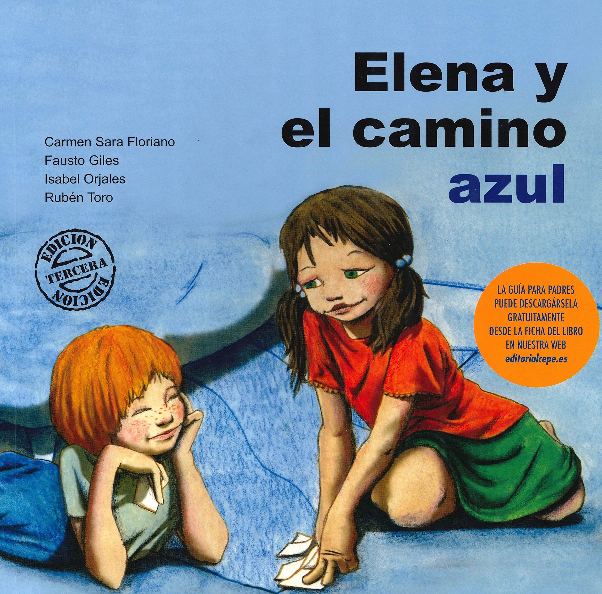 Libro: Elena y el camino azul: 2 (Cuento contigo)