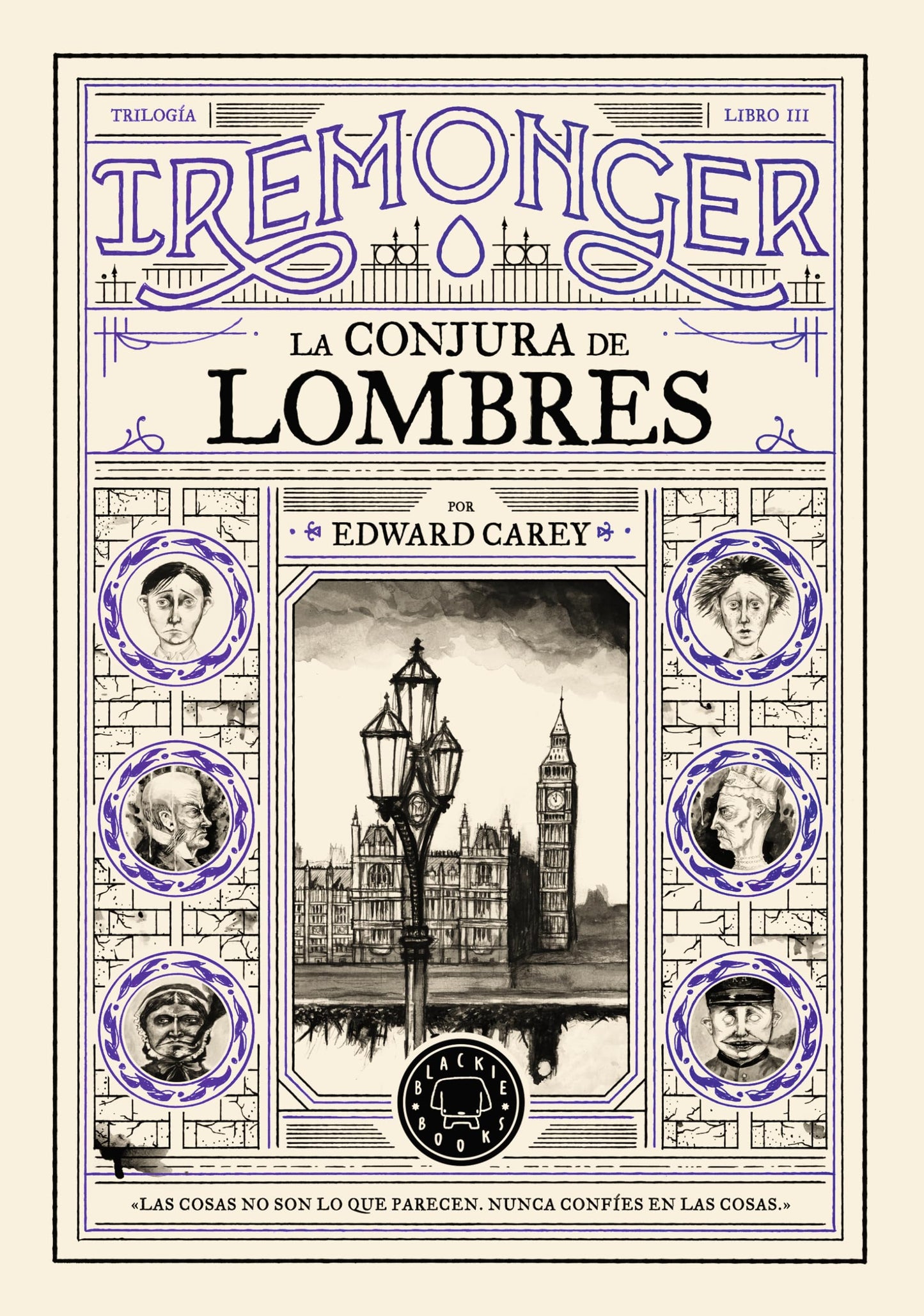 Trilogía IREMONGER 3: La conjura de Lombres (Novela)