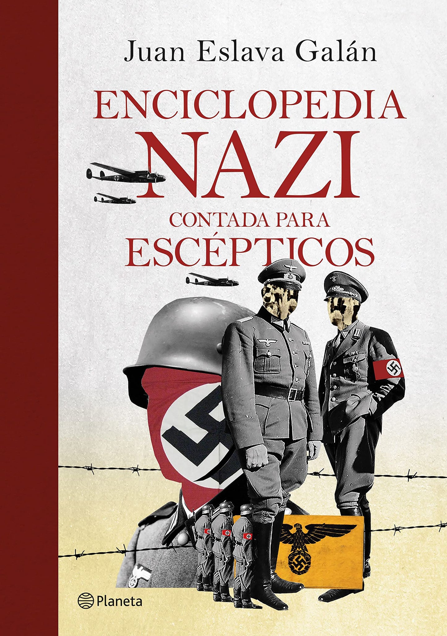 Libro: Enciclopedia nazi: Contada para escépticos (No Ficción)