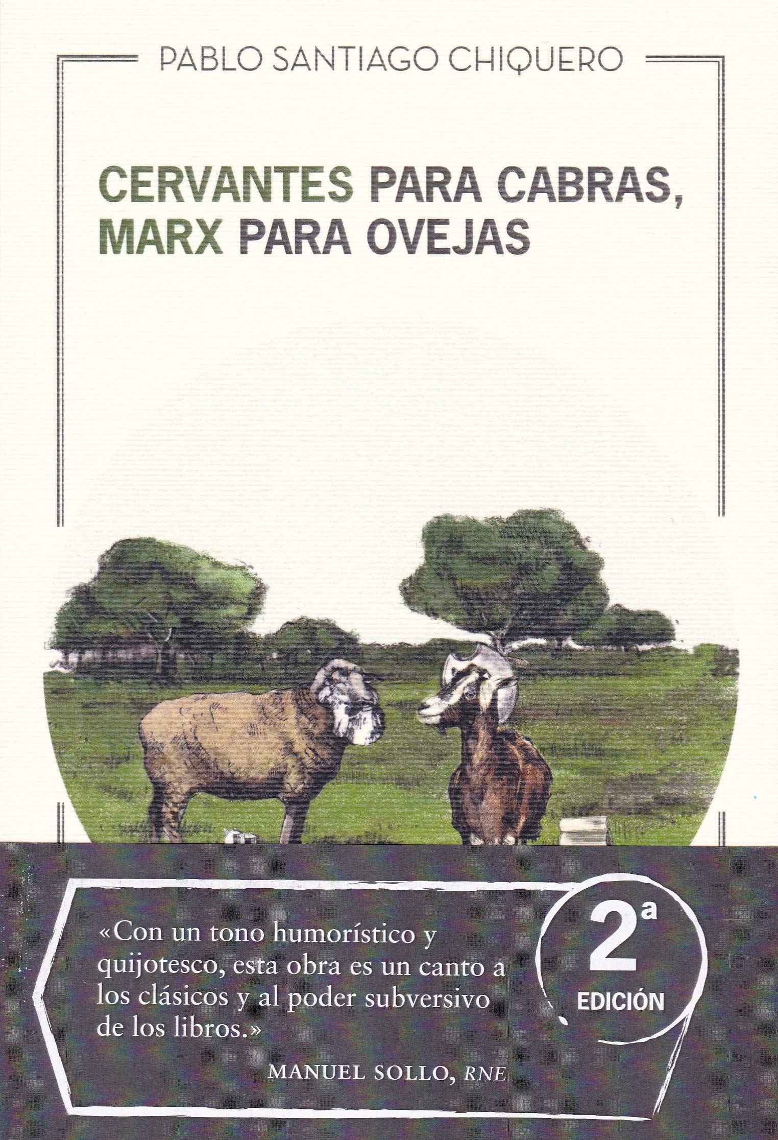 Libro: Cervantes para cabras, Marx para ovejas (Taiga)
