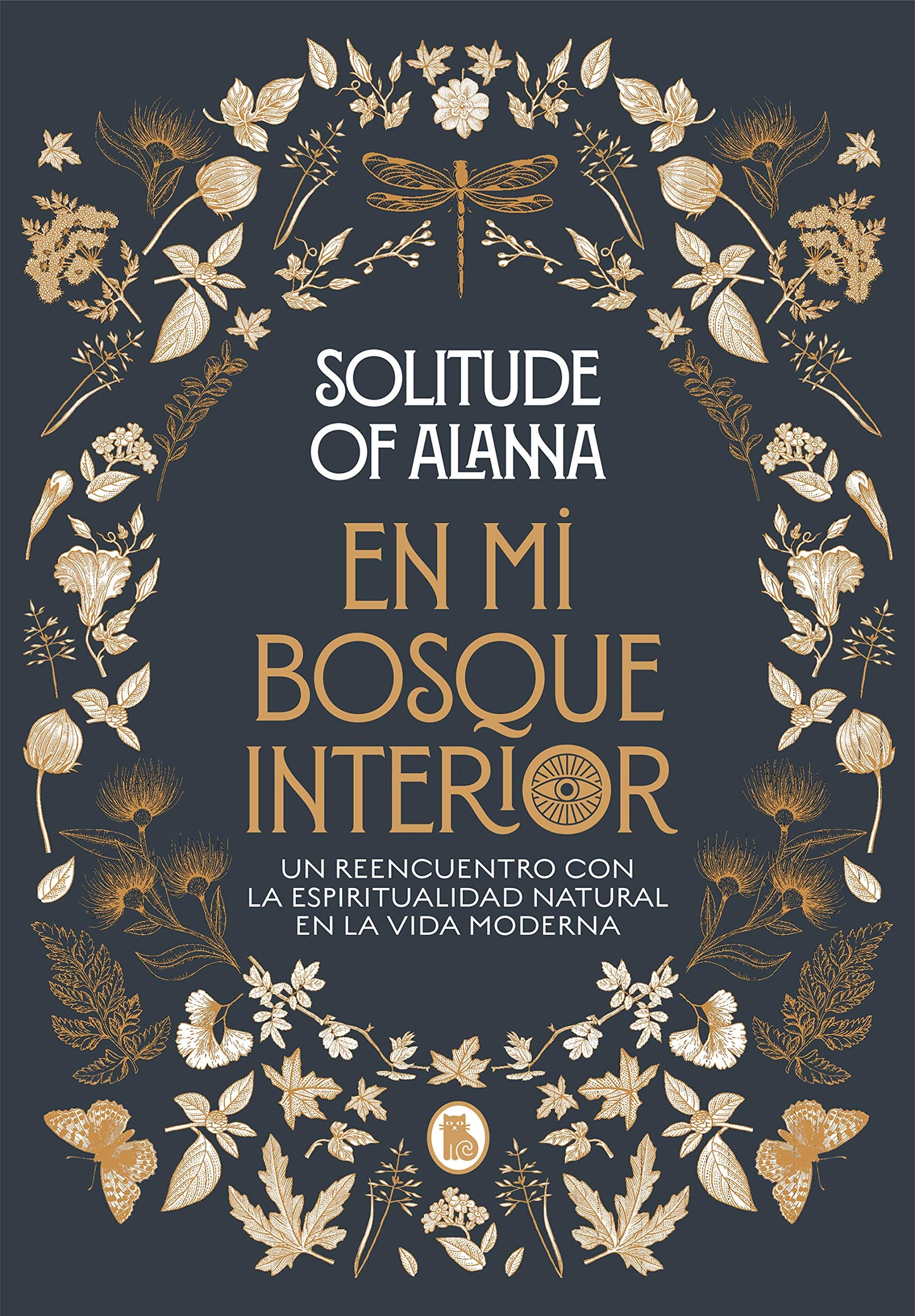 Libro: En mi bosque interior: Un reencuentro con la espiritualidad natural en la vida moderna (Bruguera Tendencias)
