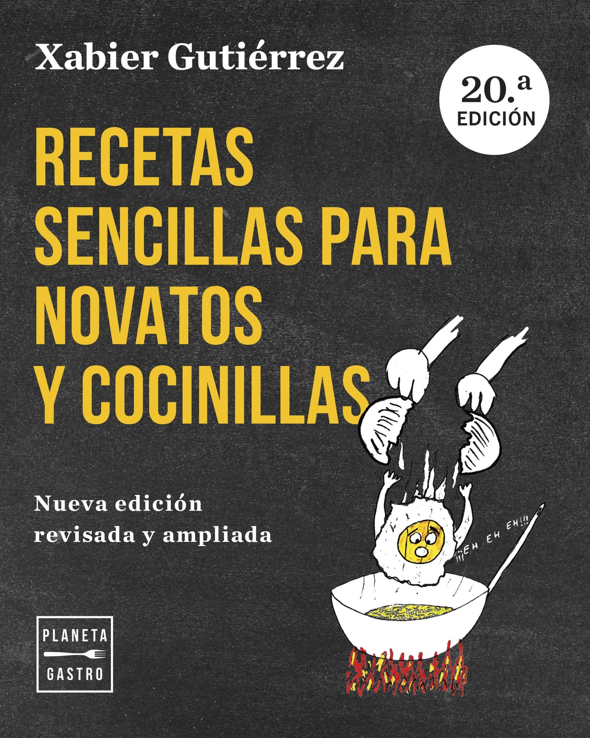 Libro: Recetas sencillas para novatos y cocinillas. Nueva edición actualizada (Técnicas culinarias)