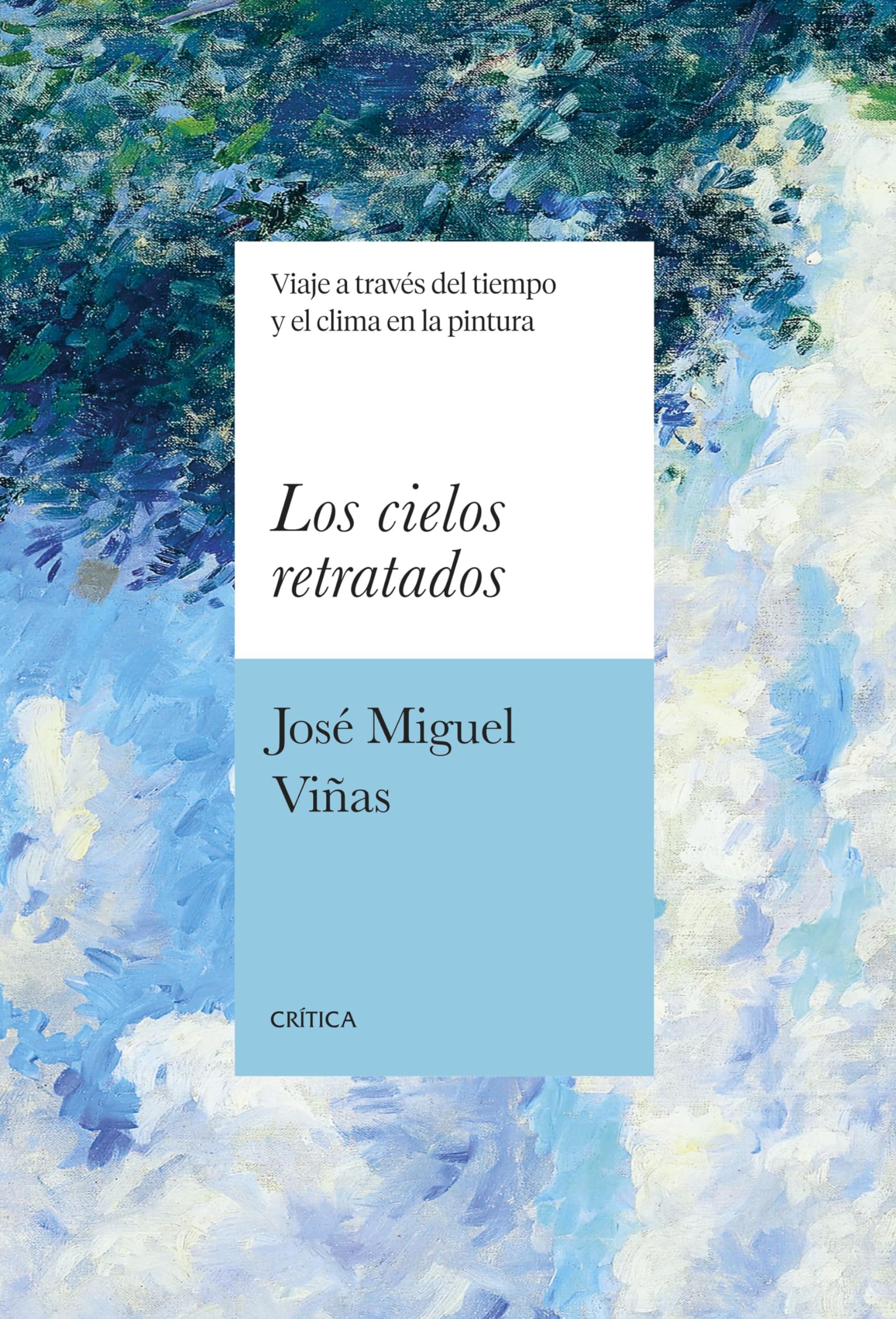 Libro: Los cielos retratados: Viaje a través del tiempo y el clima en la pintura