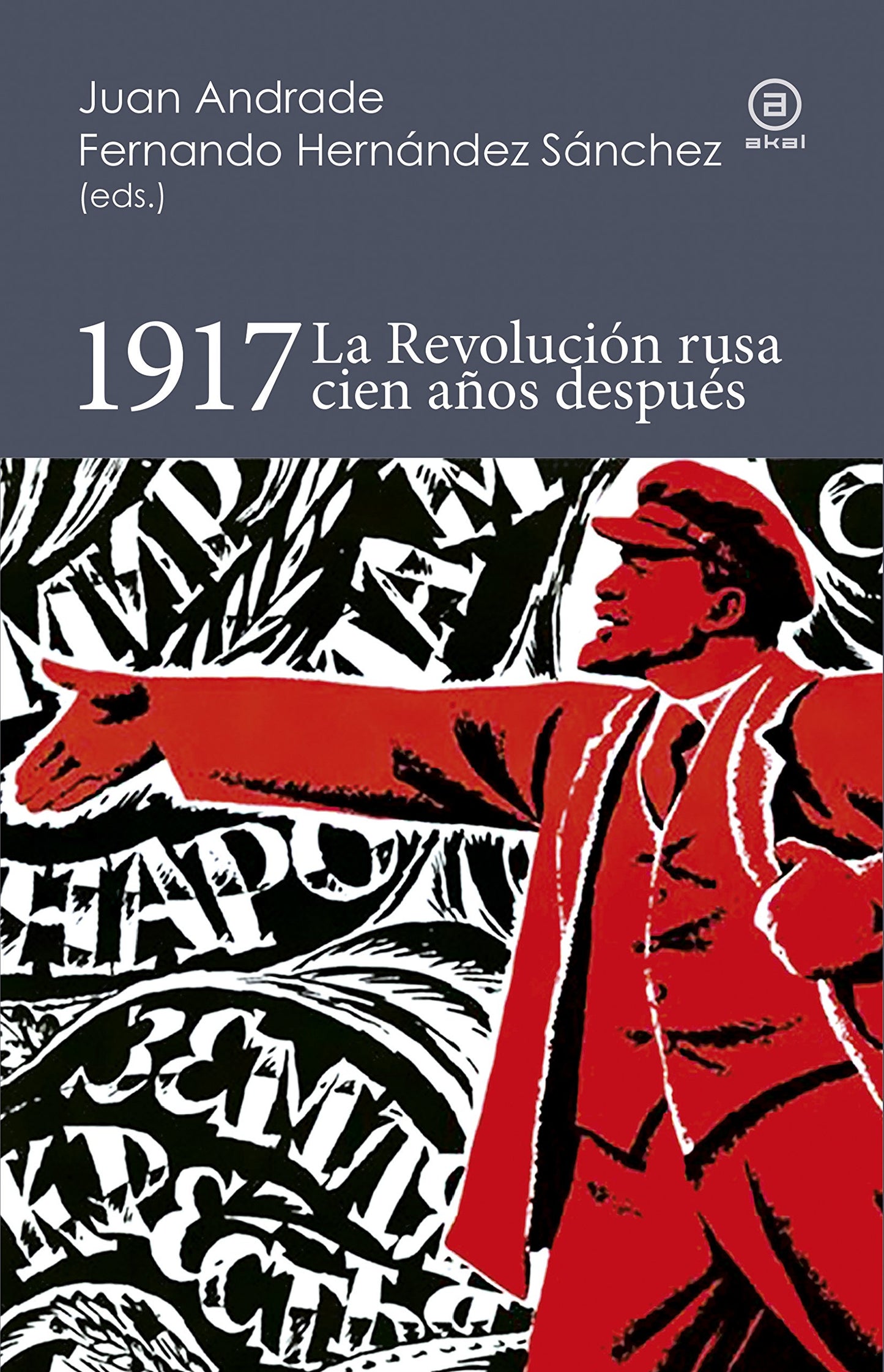 Libro: 1917: La Revolución rusa cien años después