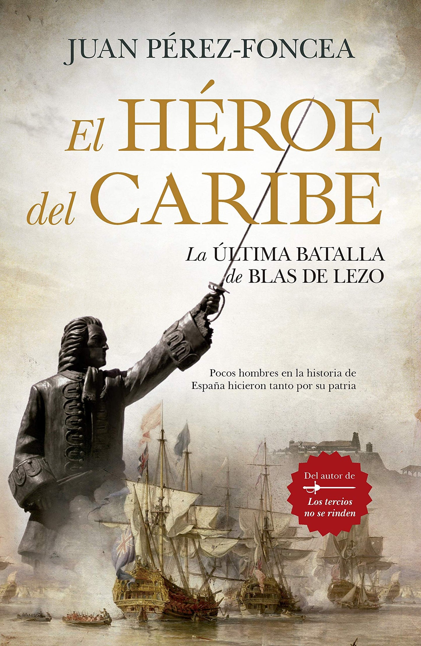 Libro: El Héroe Del Caribe (NOVELA HISTORICA)