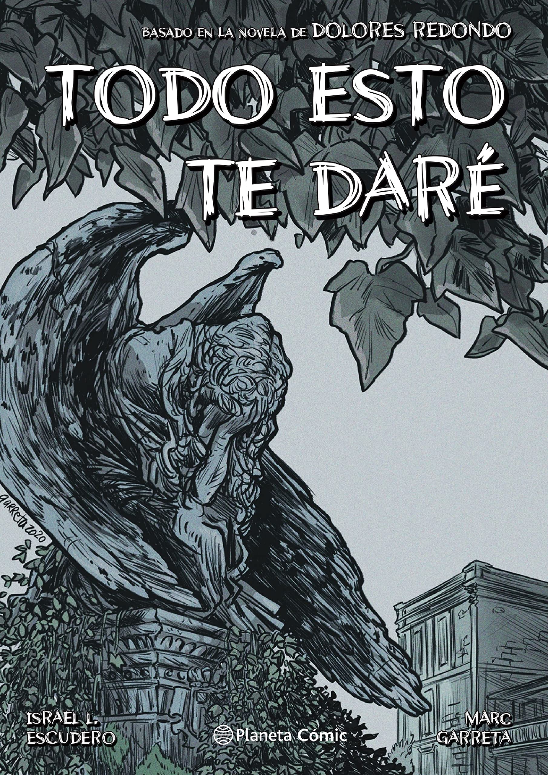 Libro: Todo esto te daré (novela gráfica): Basado en la novela de Dolores Redondo