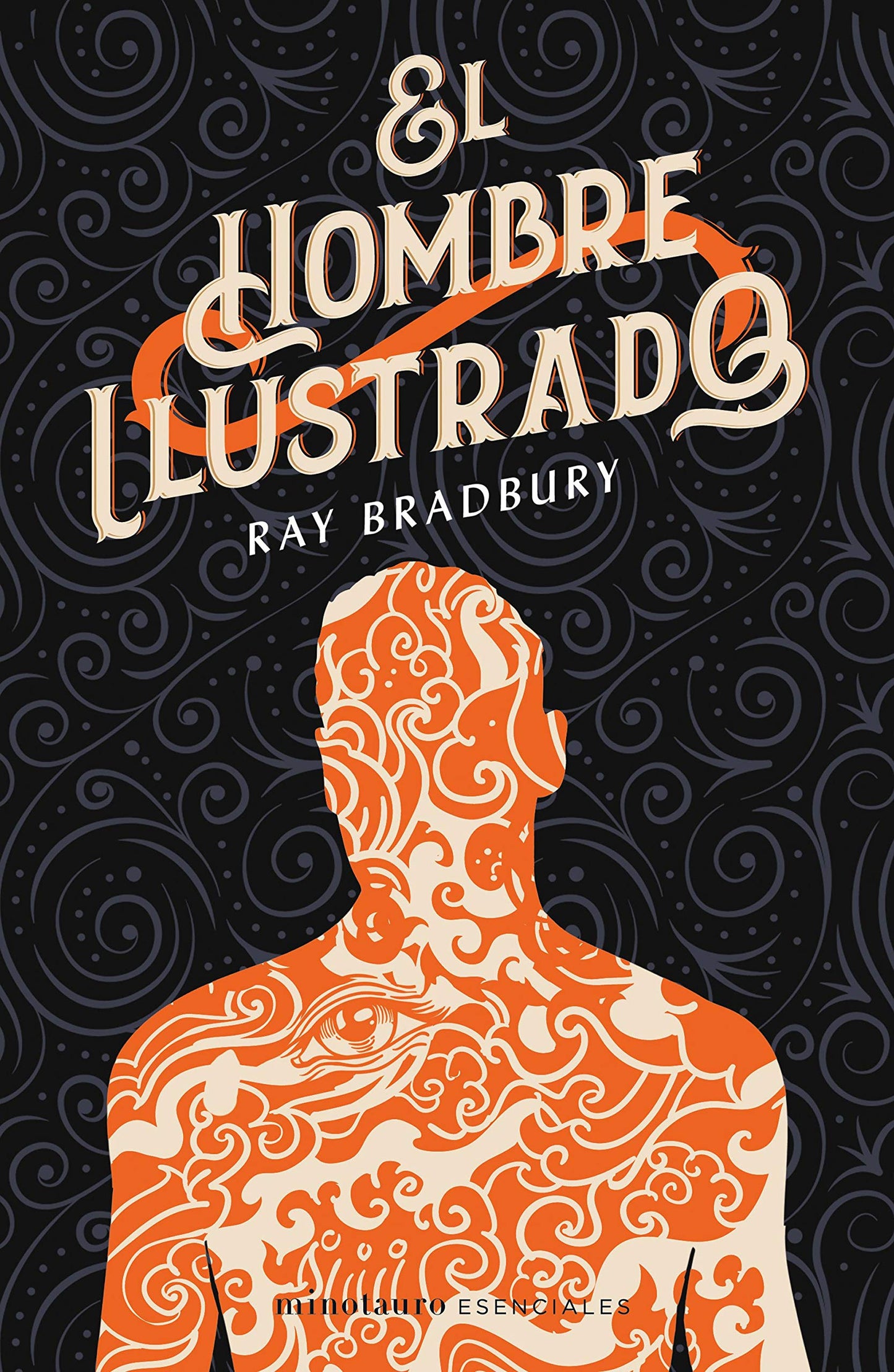 Libro: El hombre ilustrado (Minotauro Esenciales)