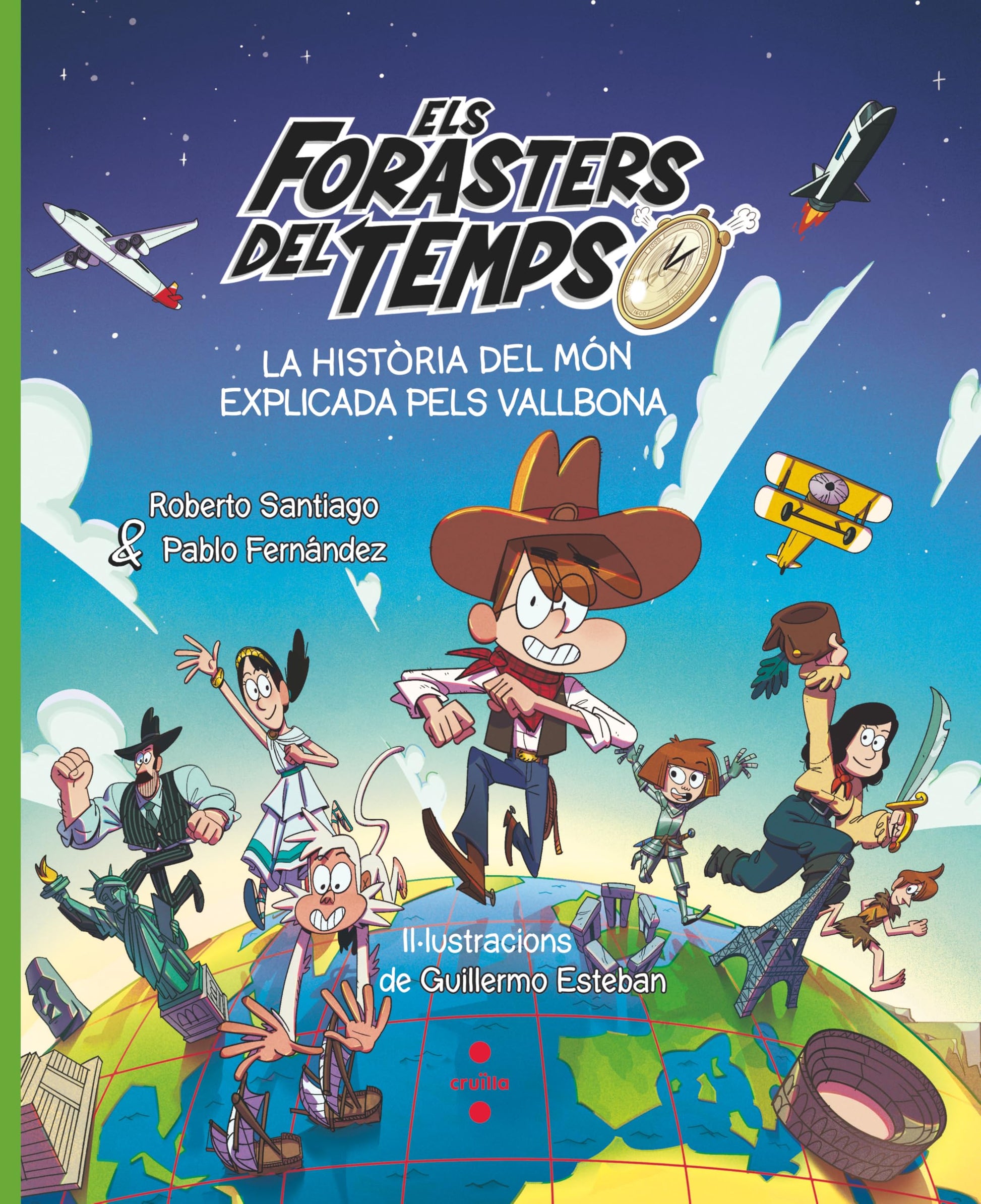 Libro: Els Forasters del Temps. La història del món explicada pels Vallbona