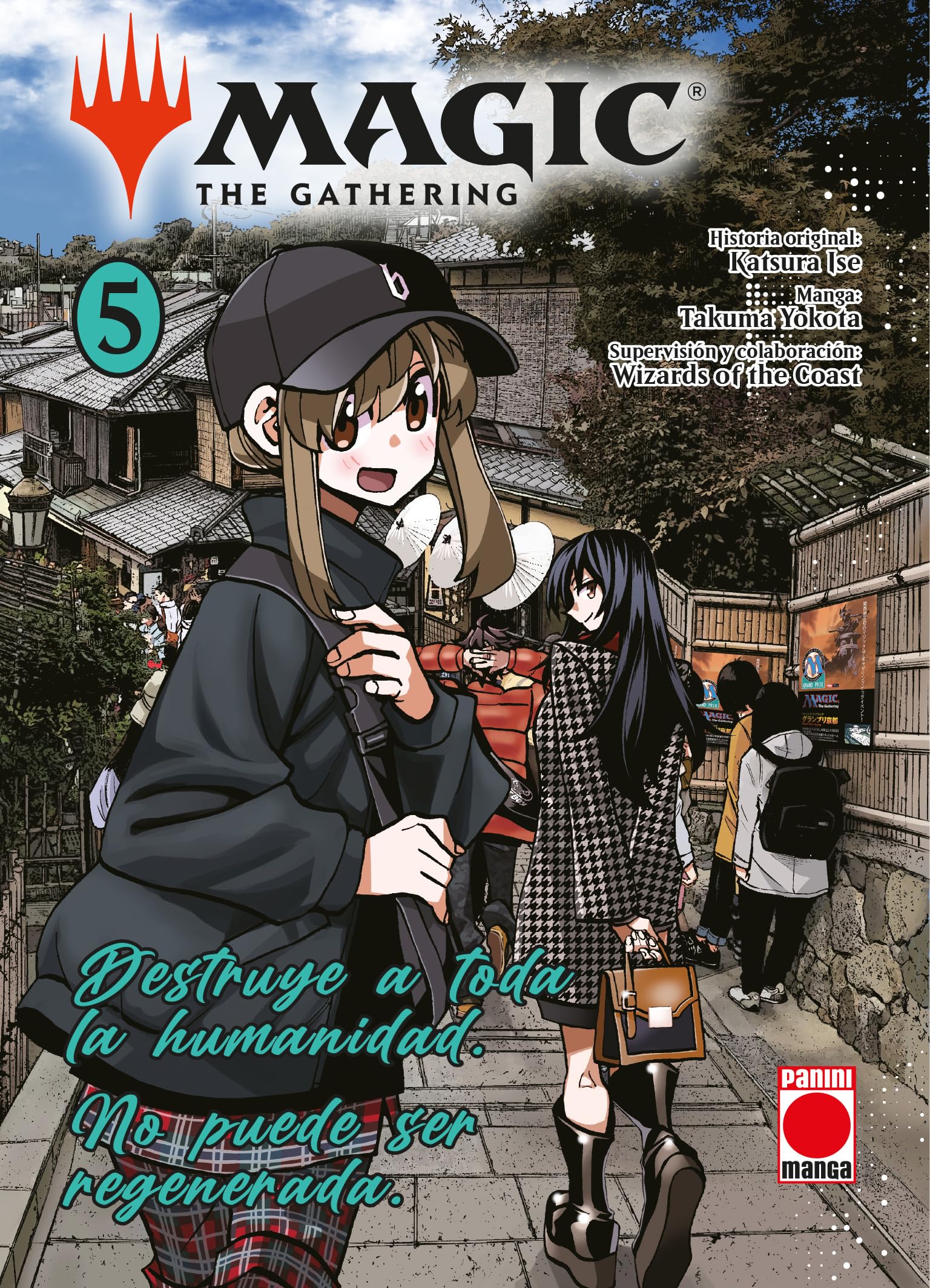 Libro: Magic. The Gathering 5: Destruye a toda la humanidad. No puede ser regenerada.