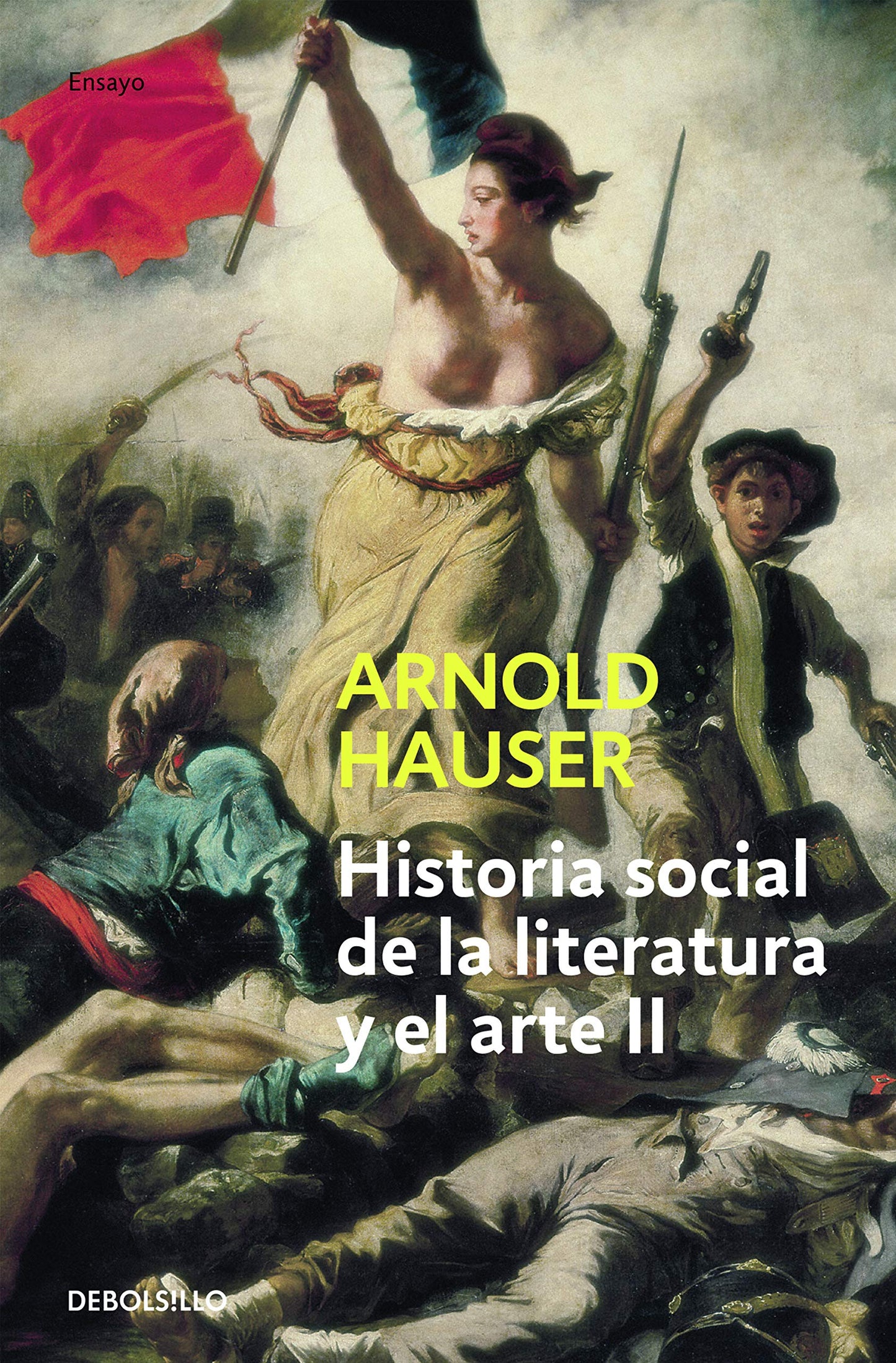 Libro: Historia social de la literatura y el arte II: Desde el rococó hasta la época del cine (Ensayo-art) (Spanish Edition)