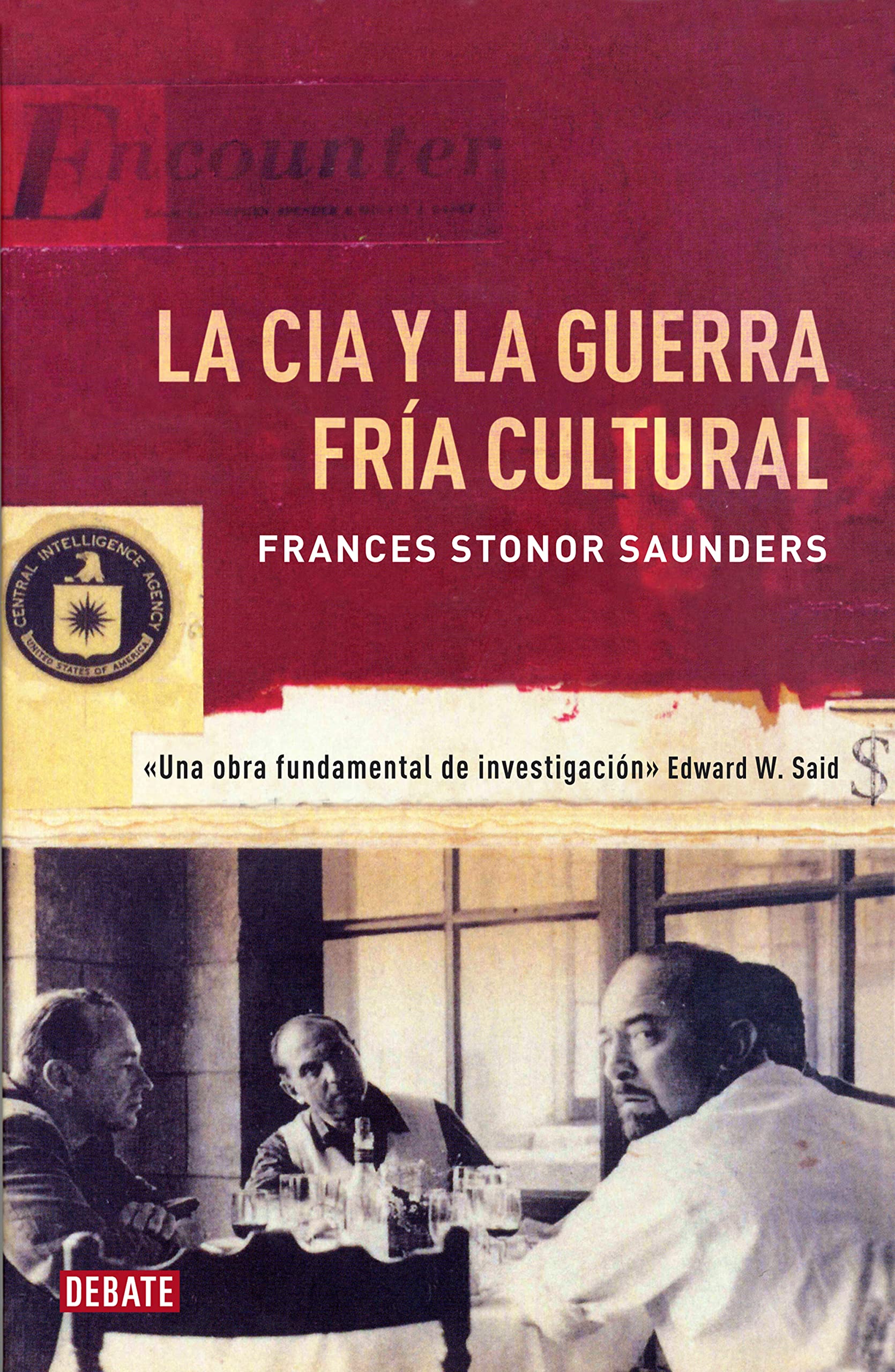 Libro: La CIA y la guerra fría cultural (Historia)
