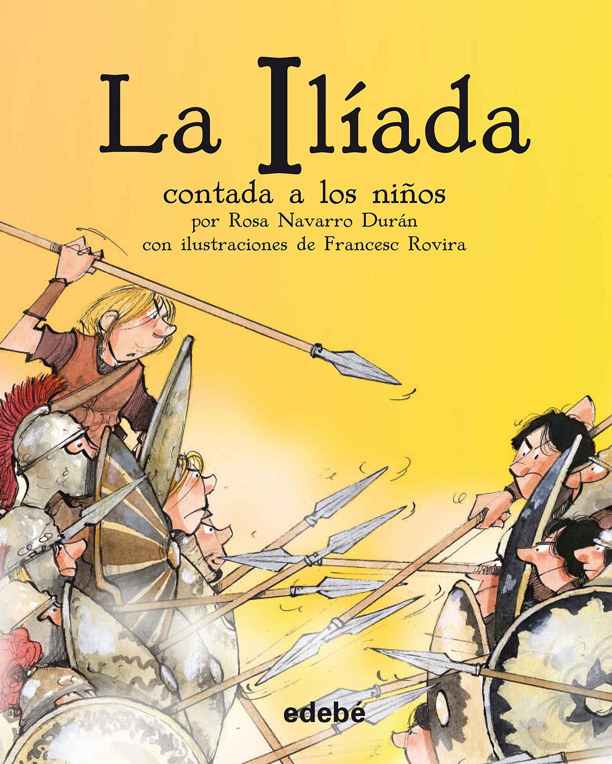 La Ilíada contada a los niños. Biblioteca escolar (CLÁSICOS CONTADOS A LOS NIÑOS)