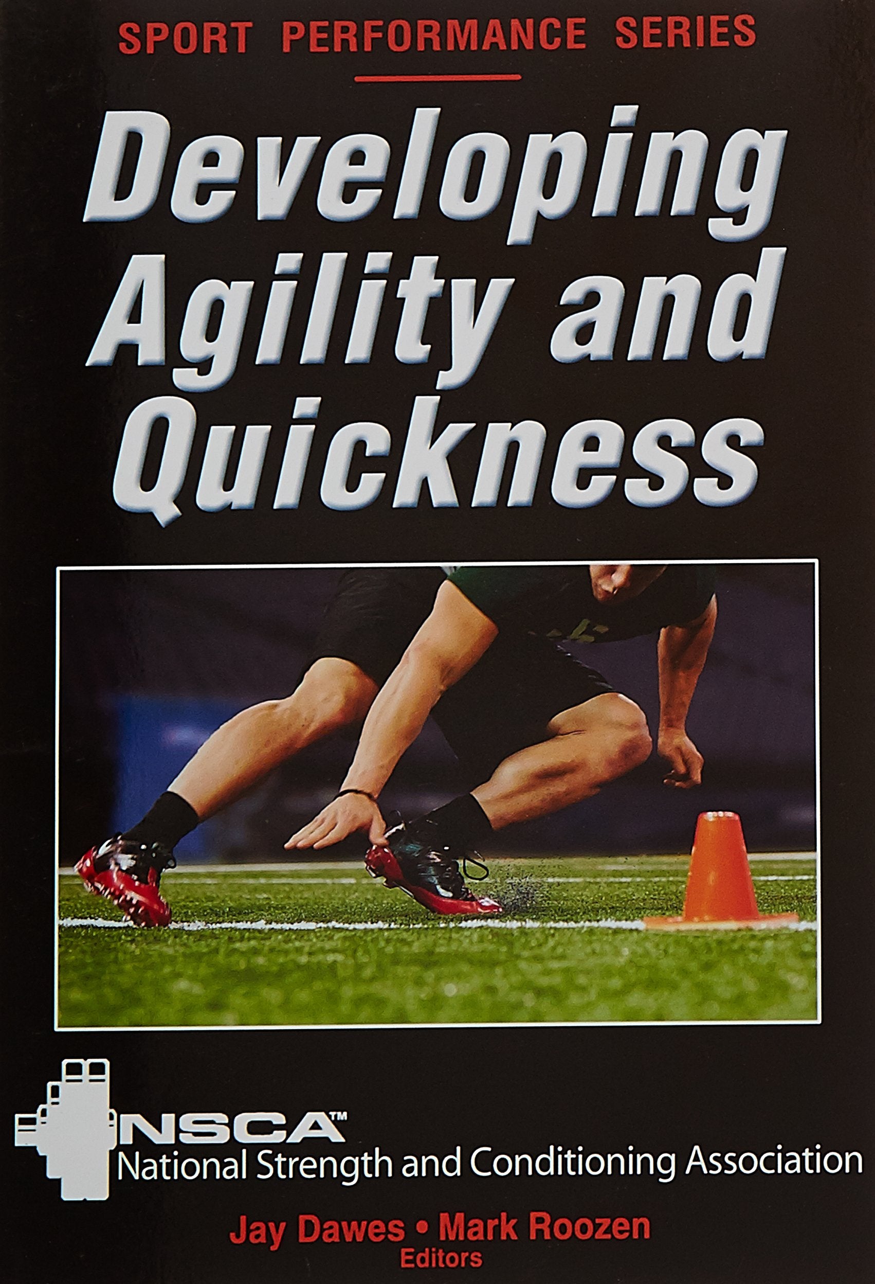 Libro: Developing Agility and Quickness (NSCA Sport Performance)