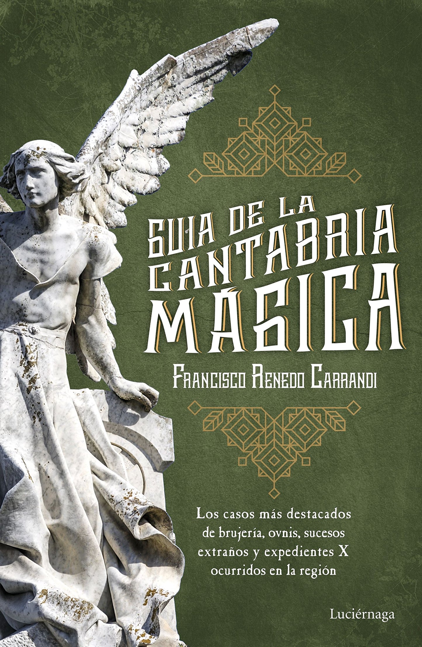Libro: Guía de la Cantabria mágica (Guías mágicas)