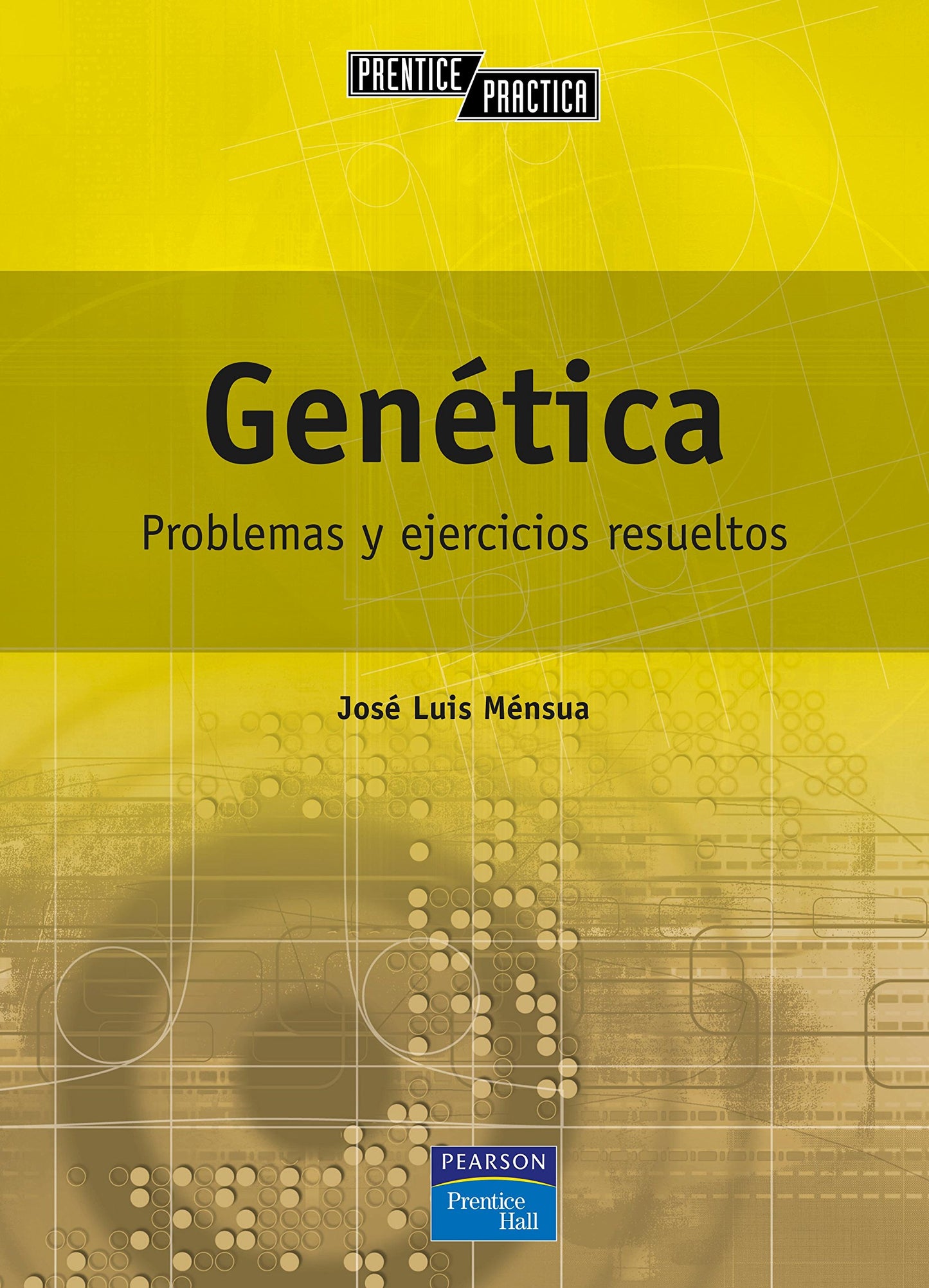 Libro: GENÉTICA: Problemas y ejercicios resueltos (SIN COLECCION)