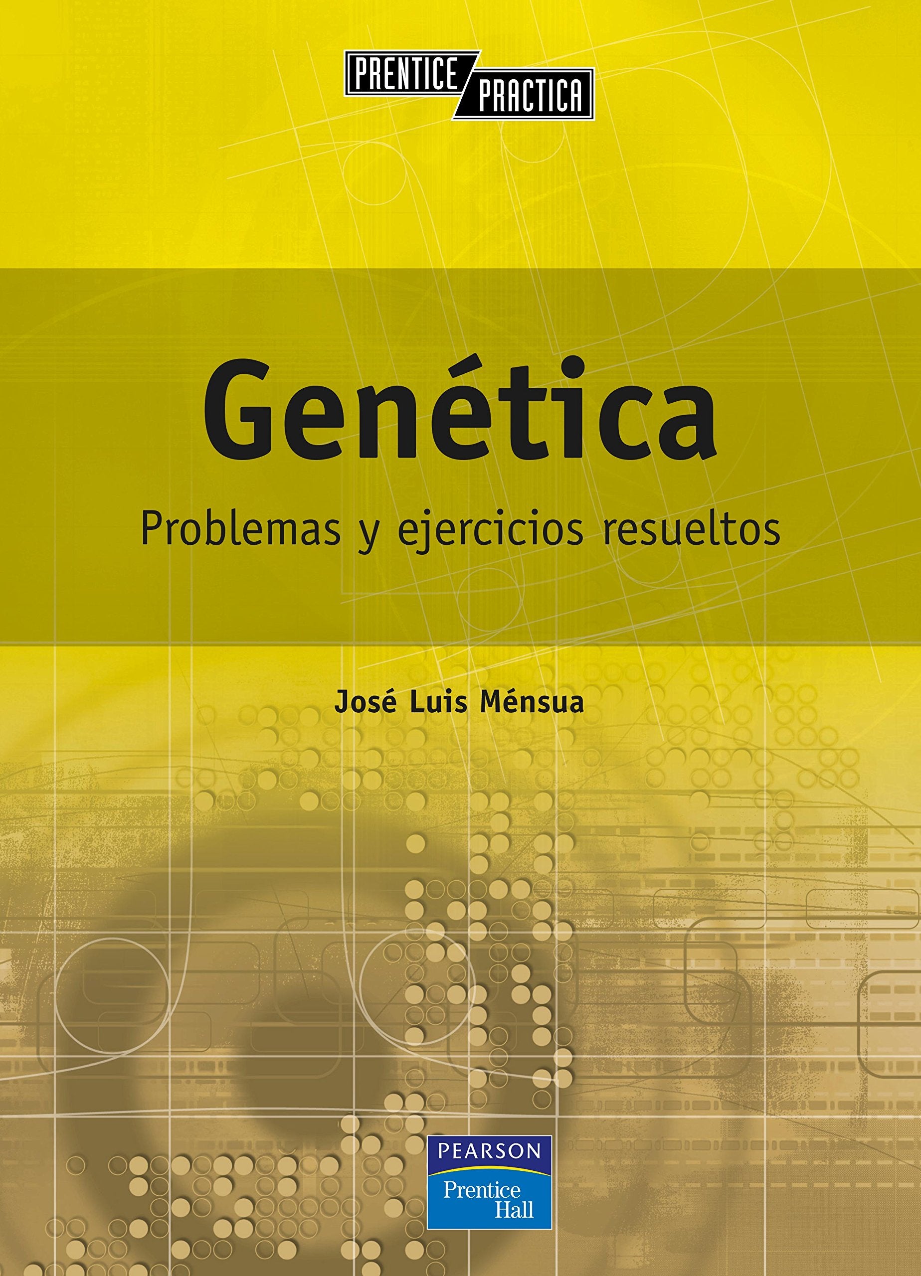 Libro: GENÉTICA: Problemas y ejercicios resueltos (SIN COLECCION)