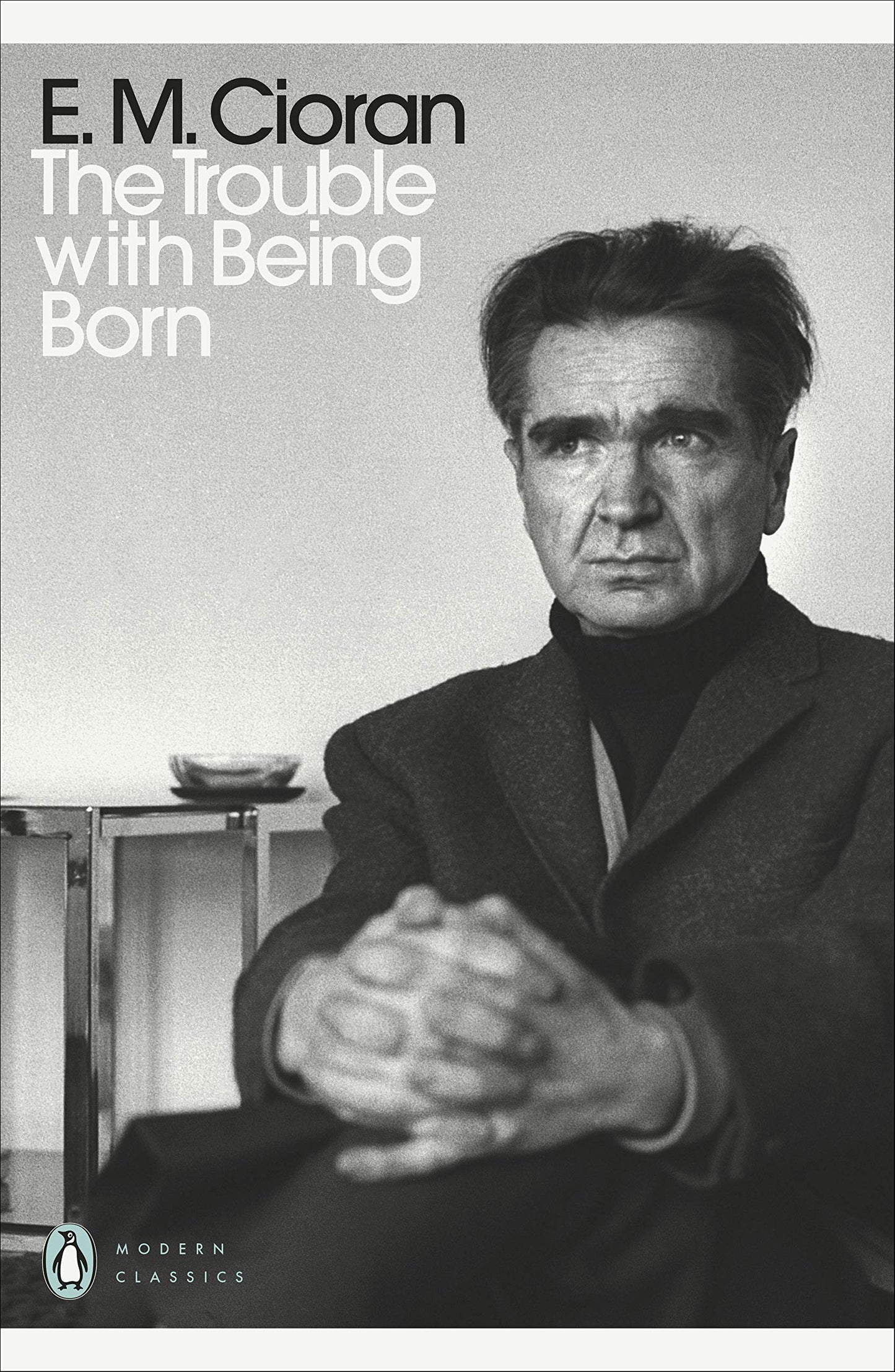 Libro: The Trouble With Being Born (Penguin Modern Classics)
