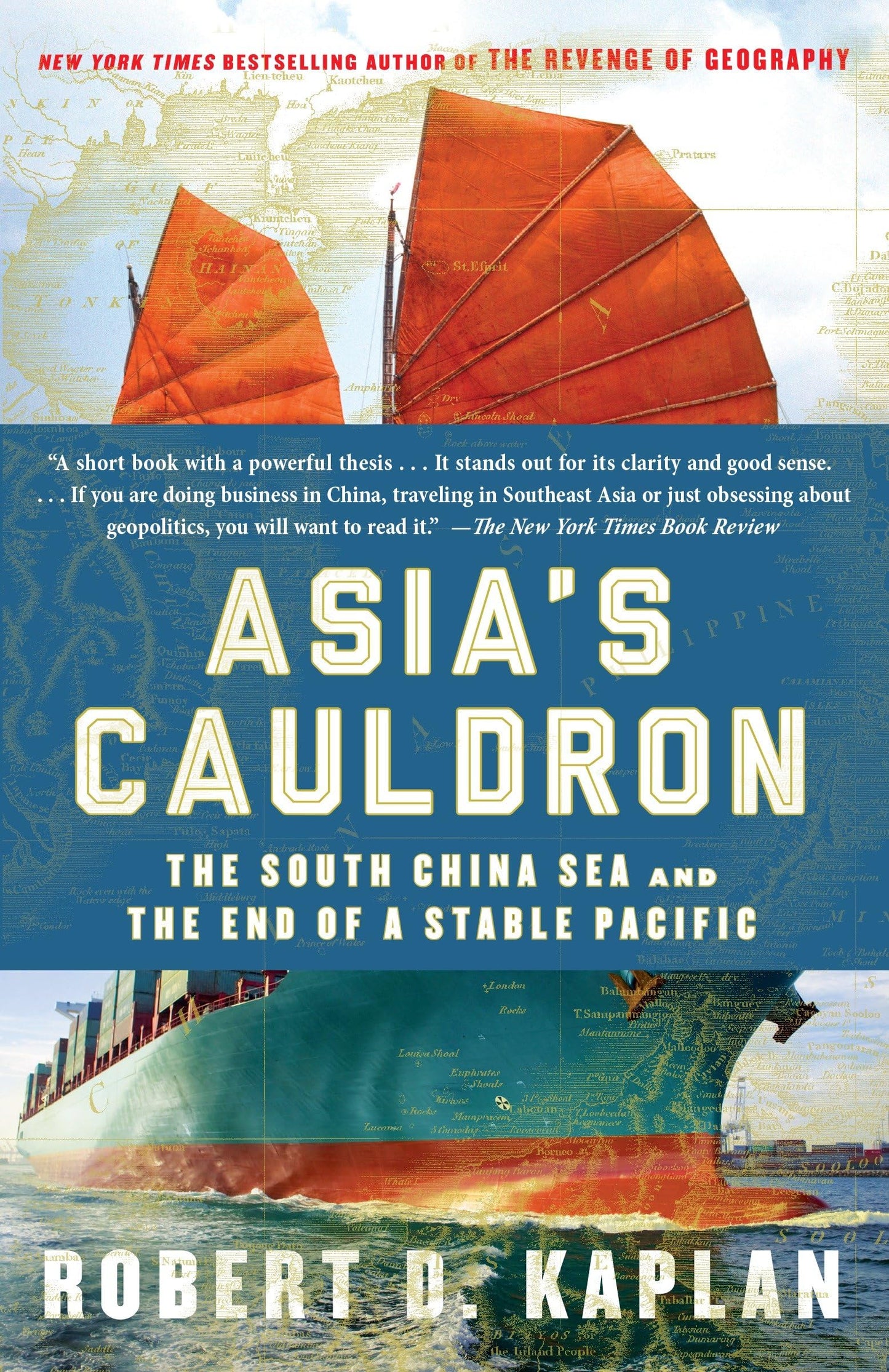 Libro: Asia's Cauldron: The South China Sea and the End of a Stable Pacific