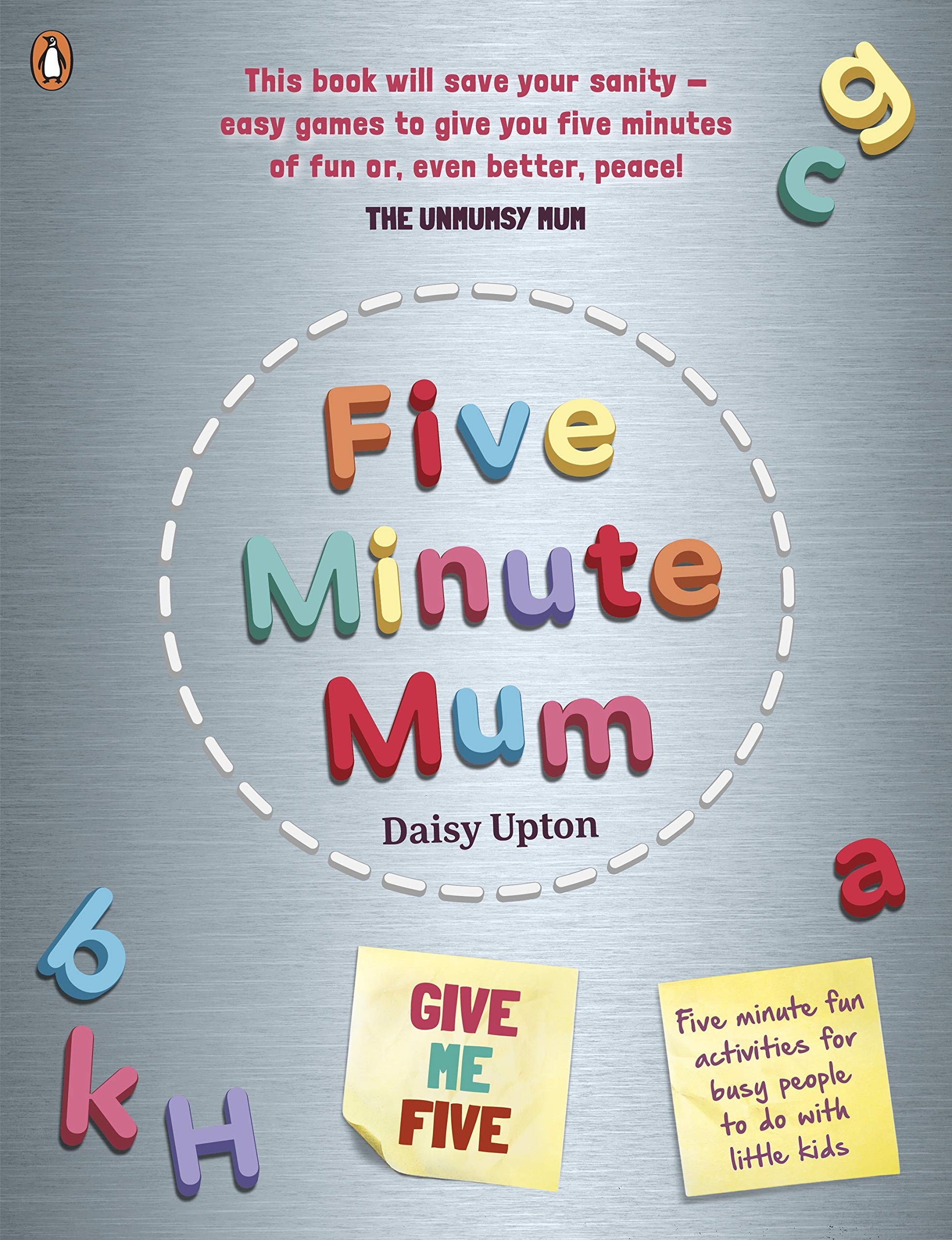 Libro: Five Minute Mum: Give Me Five: Five minute, easy, fun games for busy people to do with little kids