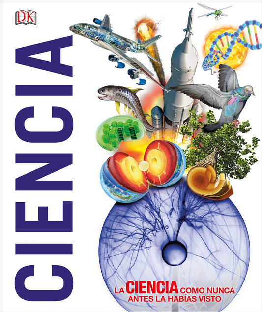 Ciencia (Mundo 3D): La ciencia como nunca antes la habías visto: Volumen (Enciclopedia visual juvenil)