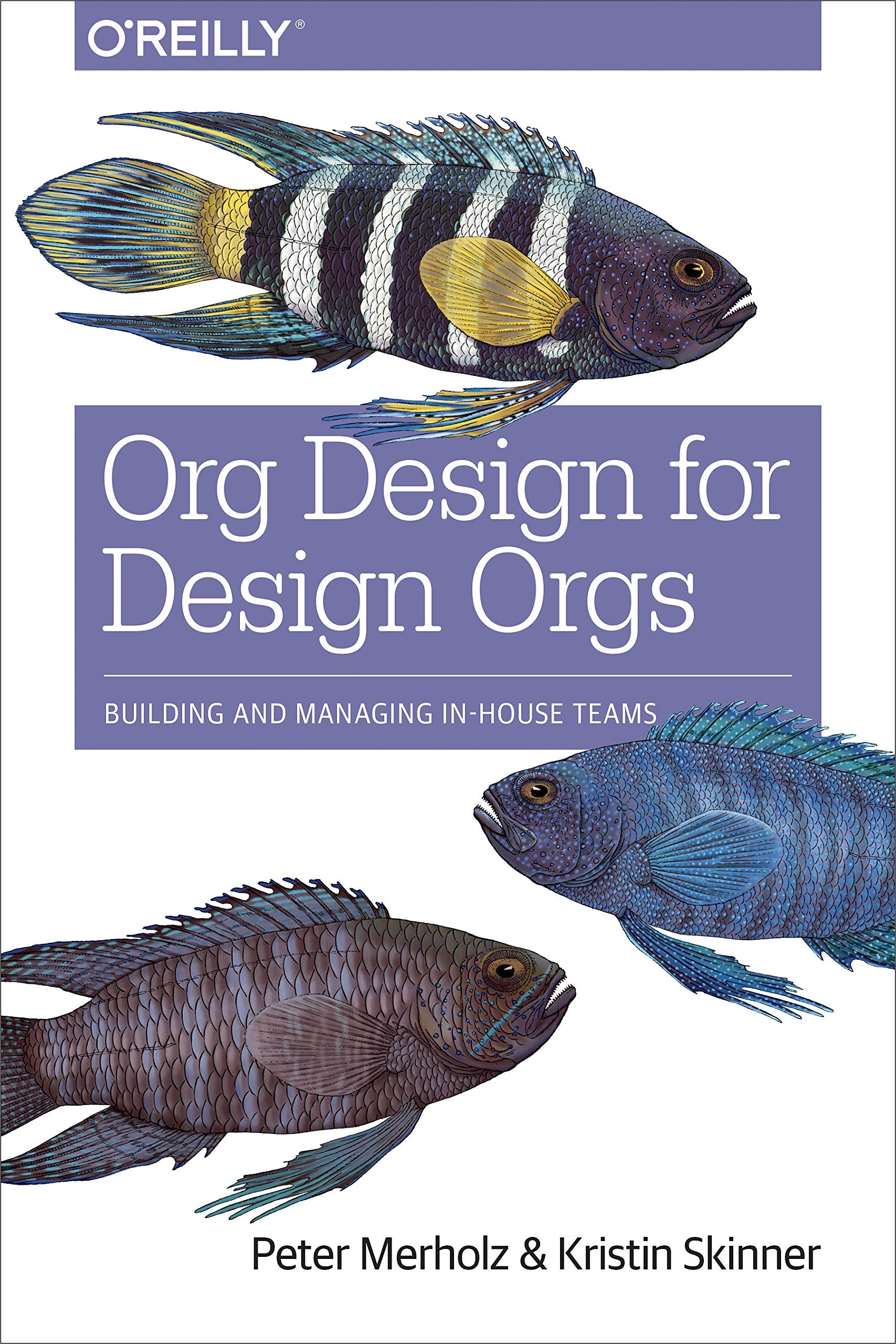 Libro: Org Design for Design Orgs: Building and Managing In-House Design Teams