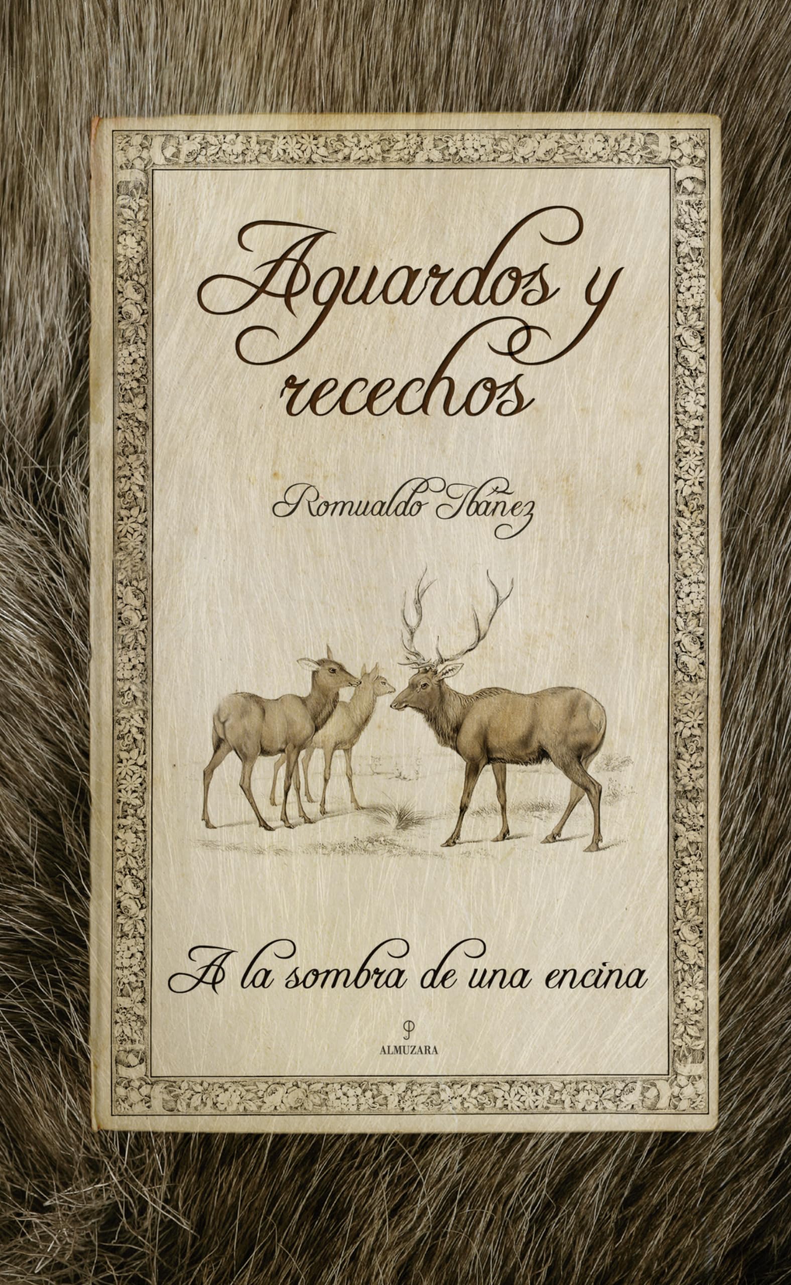 Libro: Aguardos y recechos