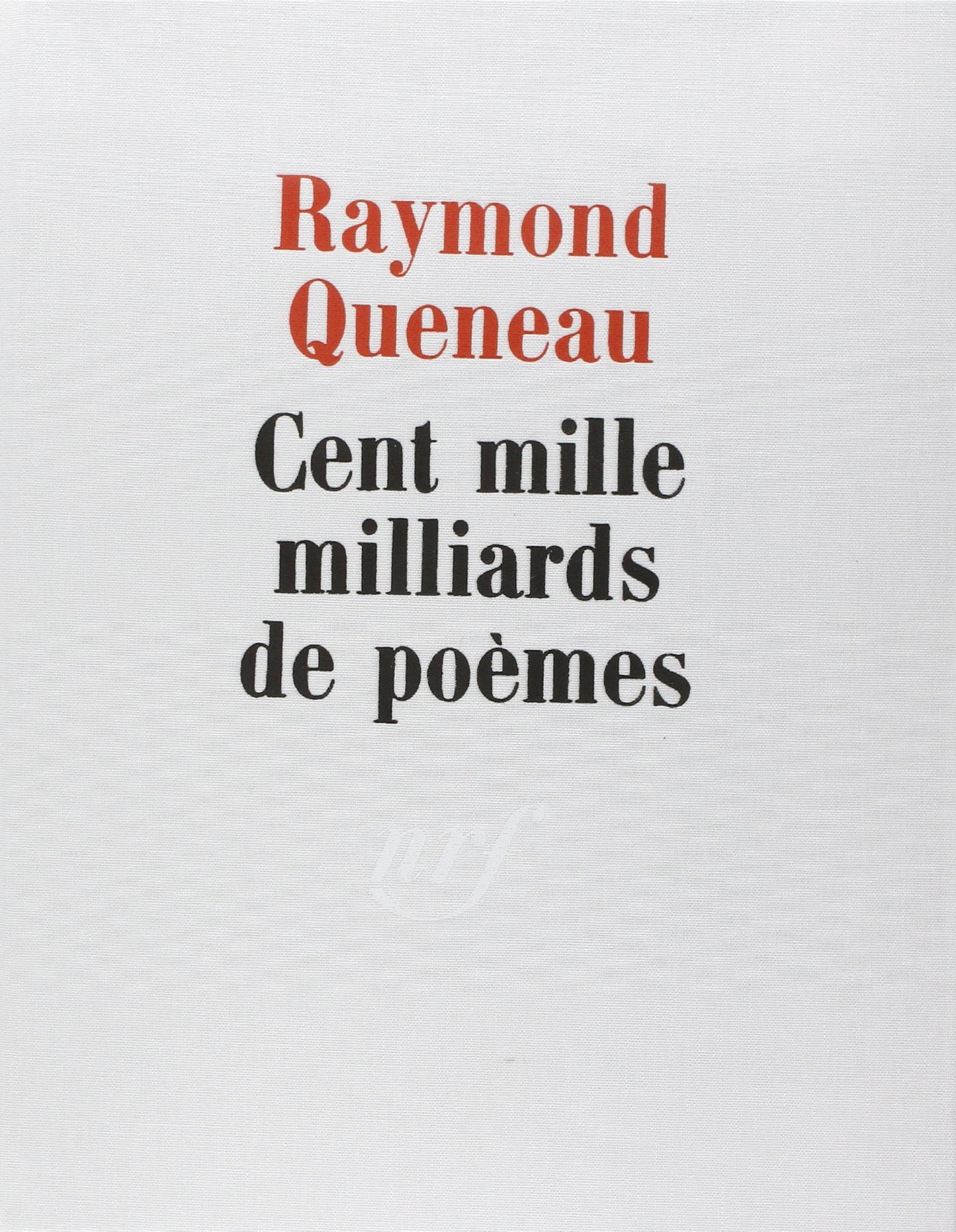 Libro: Cent mille milliards de poèmes