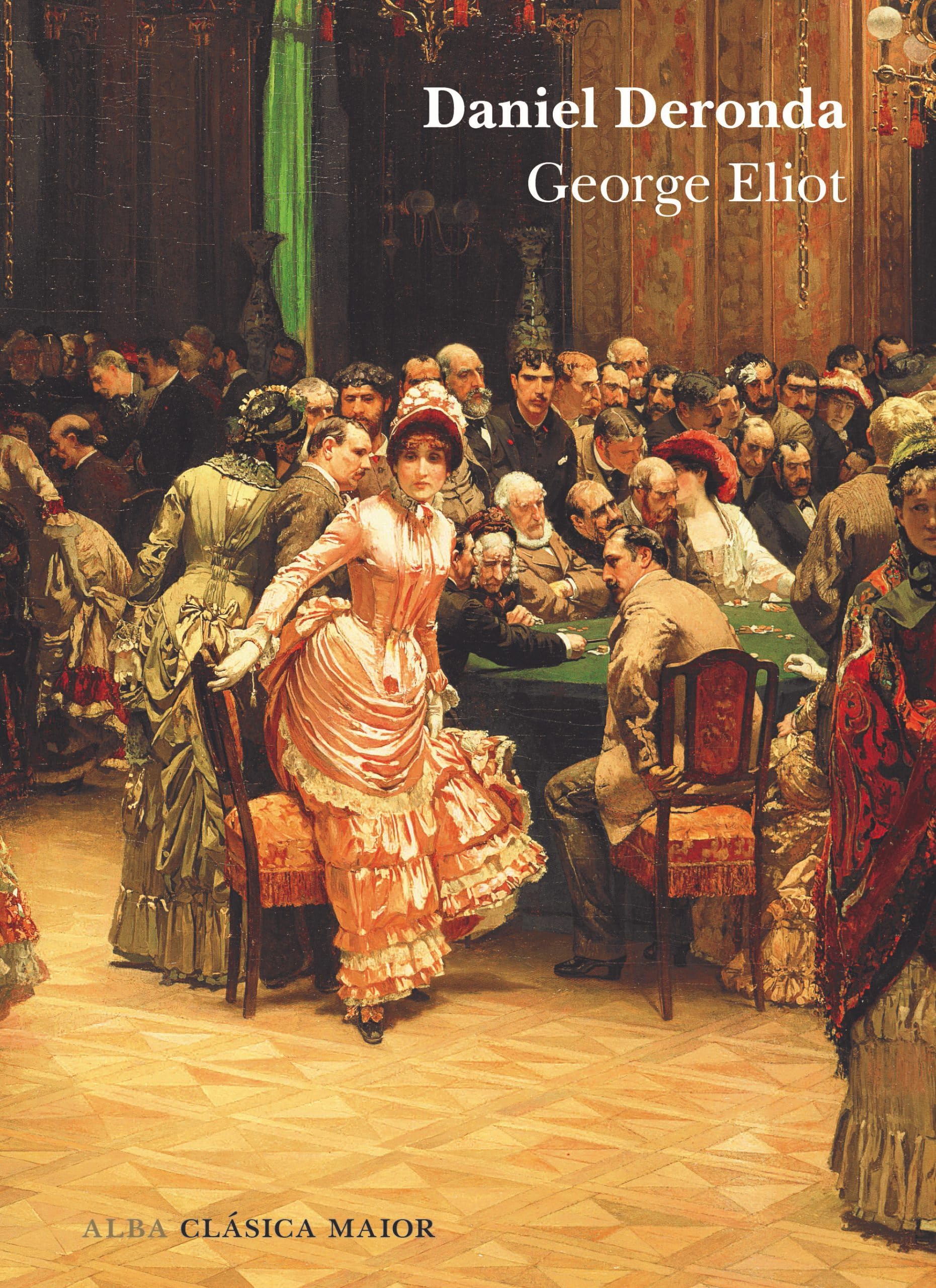 Libro: Daniel Deronda: XCIV (Clásica Maior)