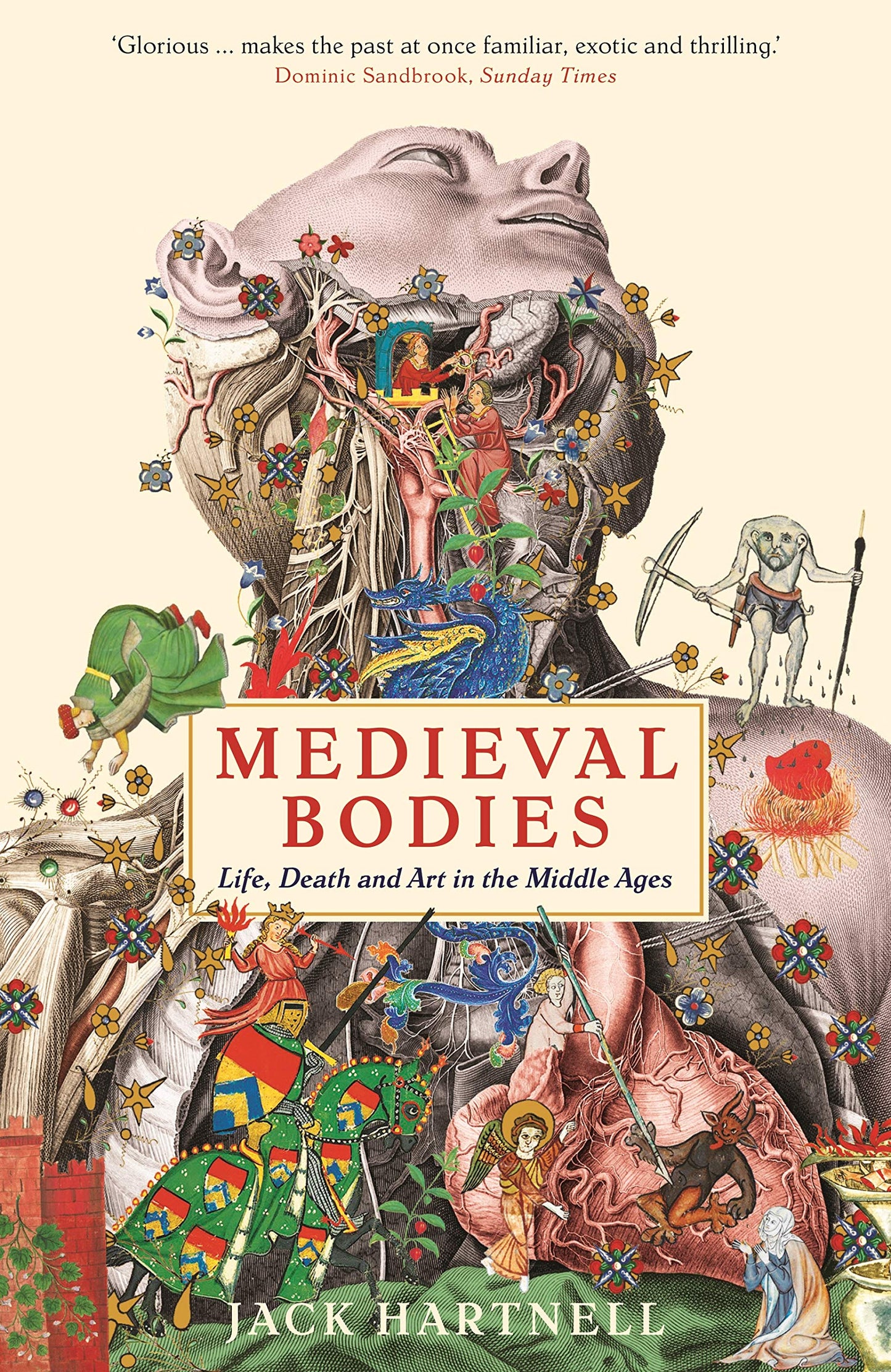 Libro: Medieval Bodies: Life, Death and Art in the Middle Ages (Wellcome Collection)