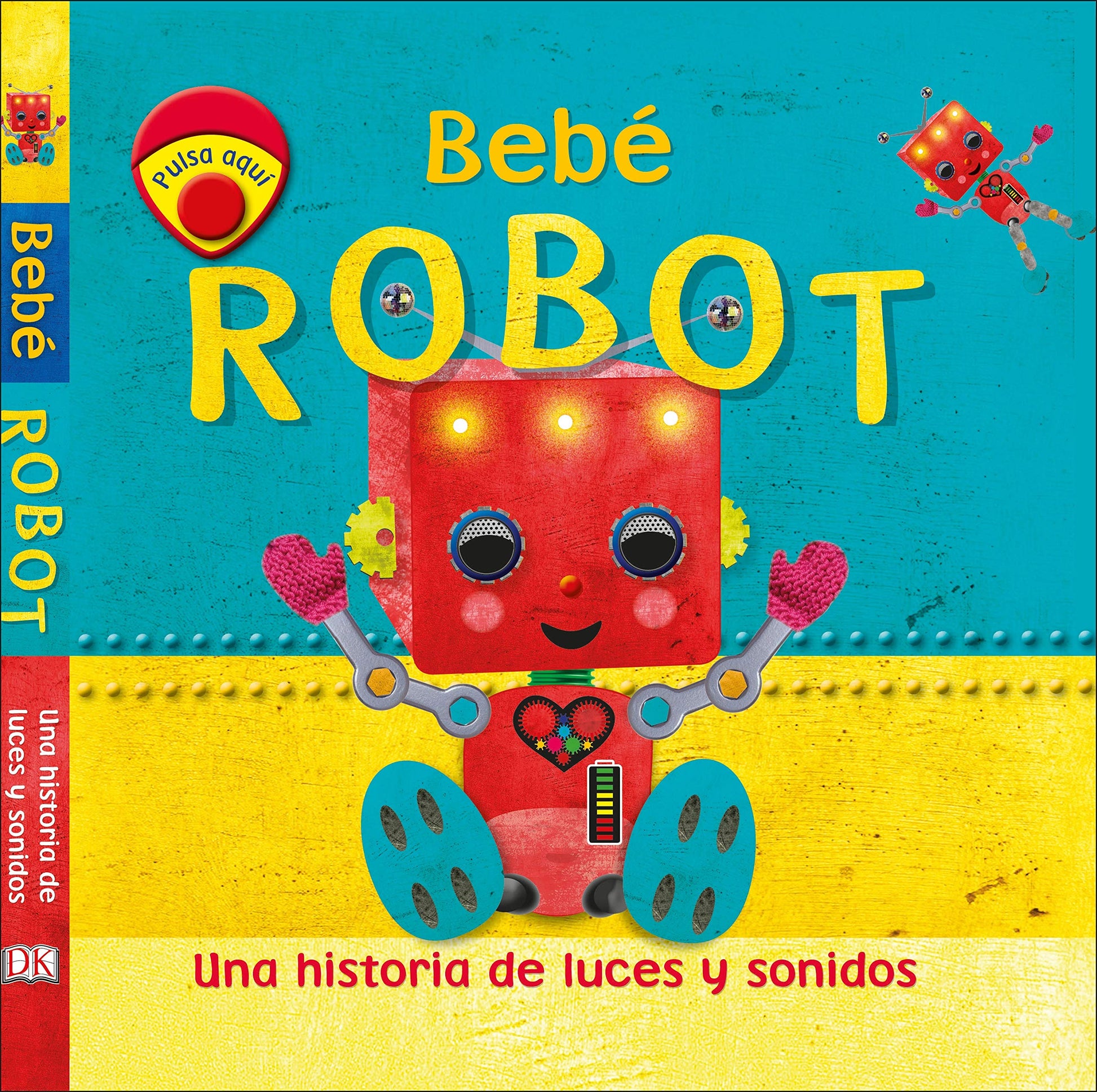 Libro: Bebé Robot: Una historia de luces y sonidos