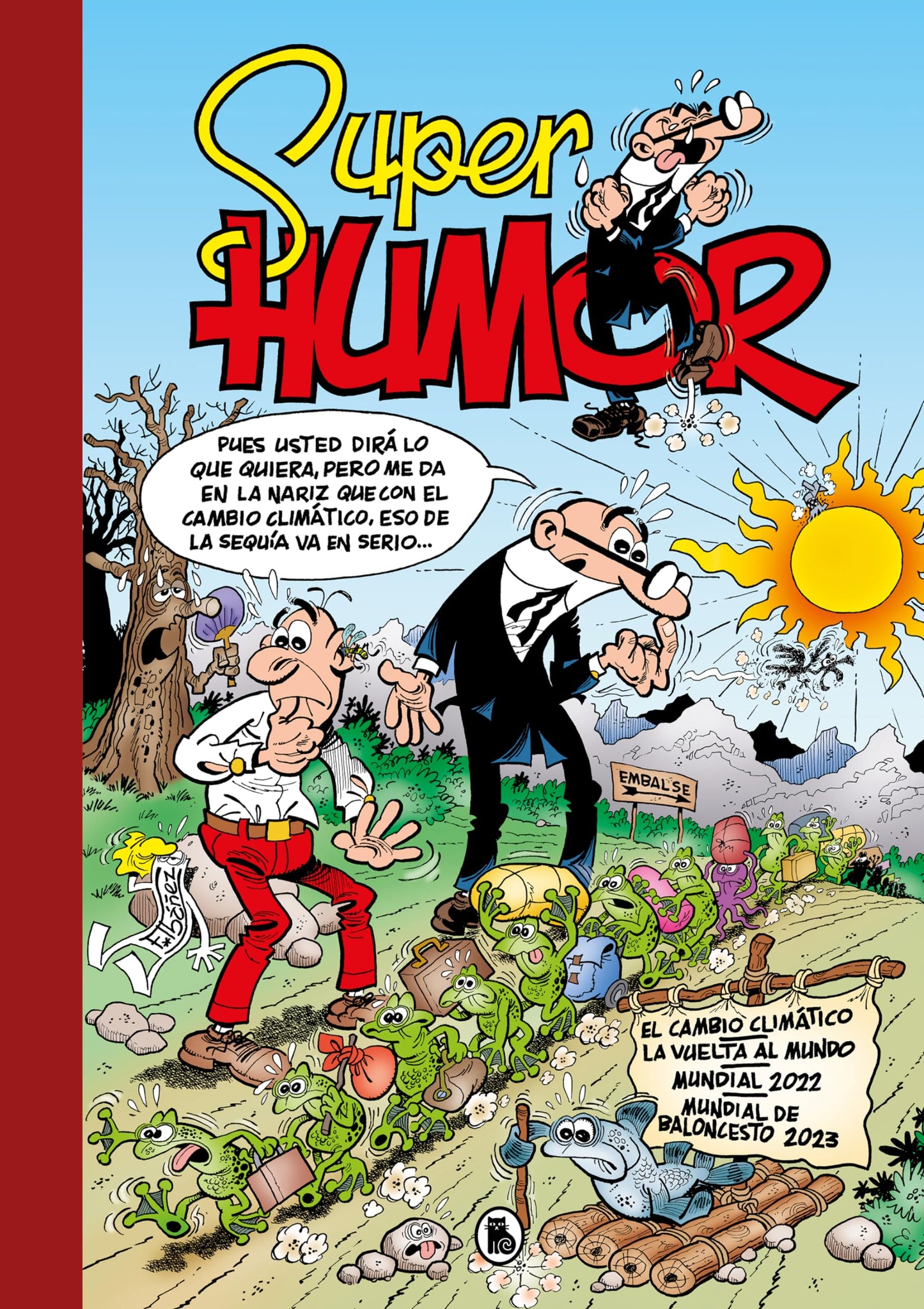 El cambio climático | La vuelta al mundo | Mundial 2022 | Mundial de Baloncesto 2023 (Súper Humor Mortadelo 67) (Bruguera Clásica)