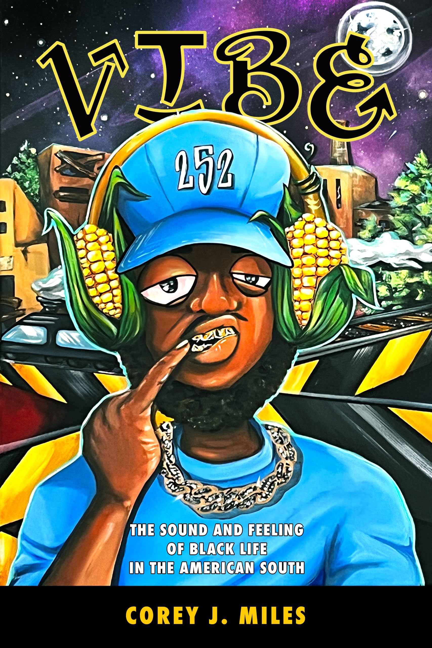 Libro: Vibe: The Sound and Feeling of Black Life in the American South (Margaret Walker Alexander Series in African American Studies)