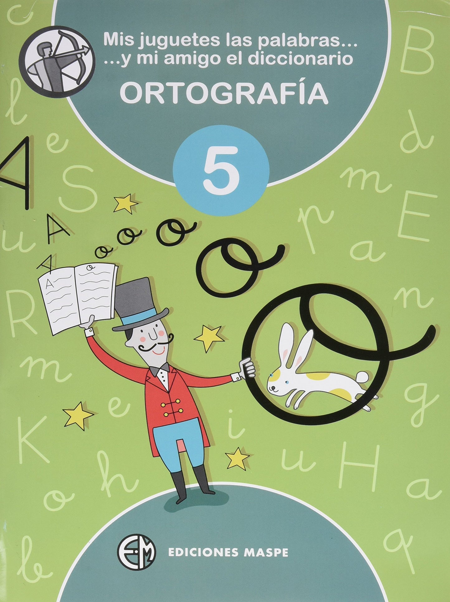 Libro: MIS JUGUETES LAS PALABRAS Y MI AMIGO EL DICCIONARIO 5: ORTOGRAFÍA 5 - 9788488875358