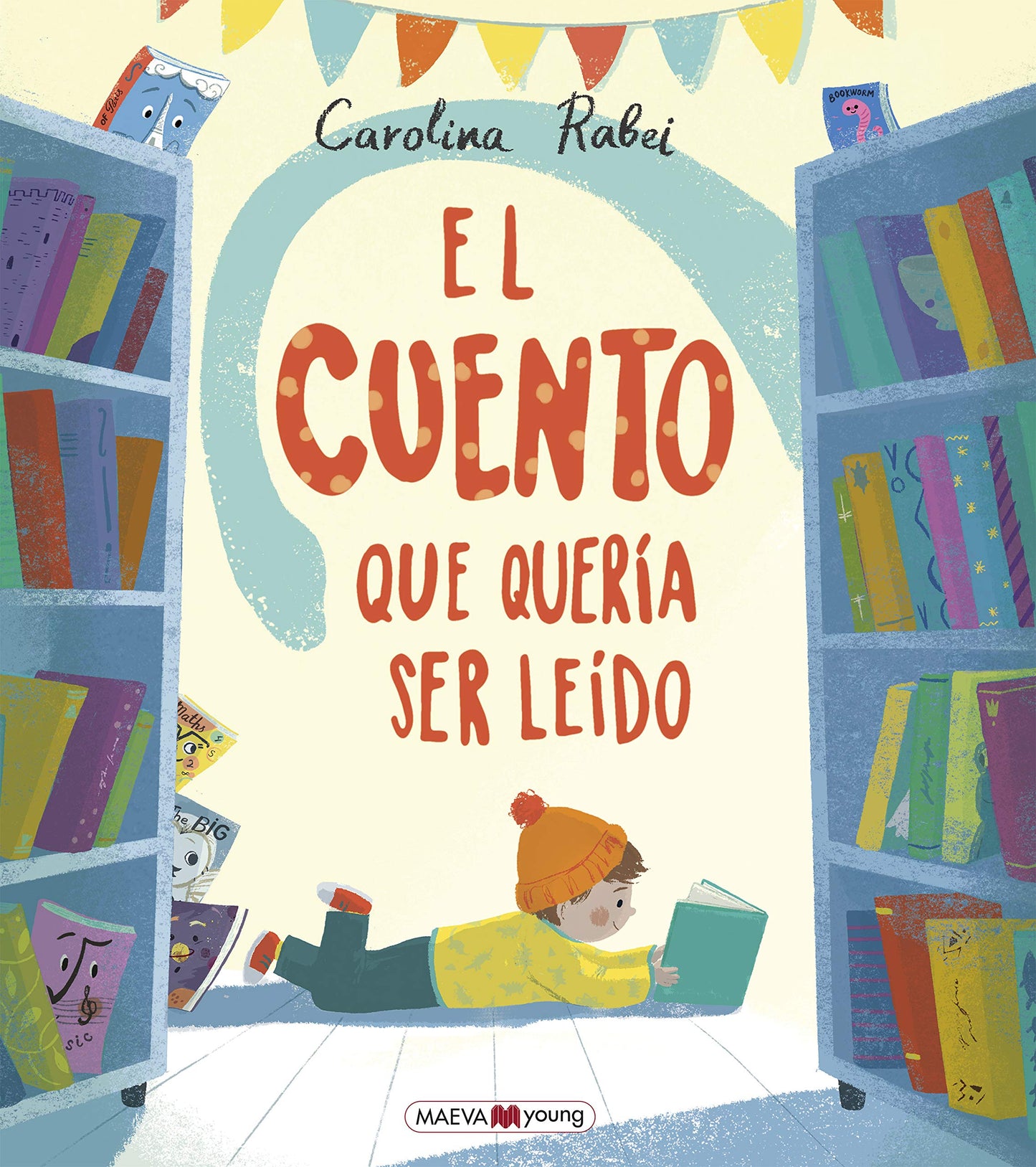 Libro: El cuento que quería ser leído: Este cuento te está esperando... (Spanish Edition)