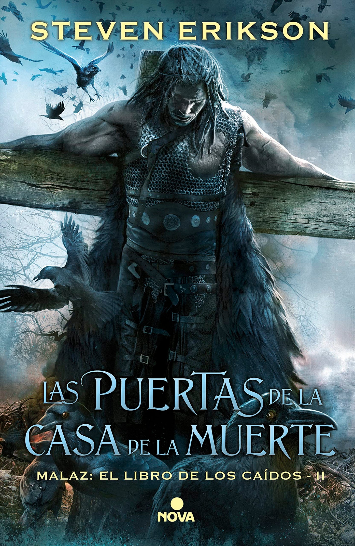 Libro: Las puertas de la Casa de la Muerte (Malaz: El Libro de los Caídos 2) (Nova)