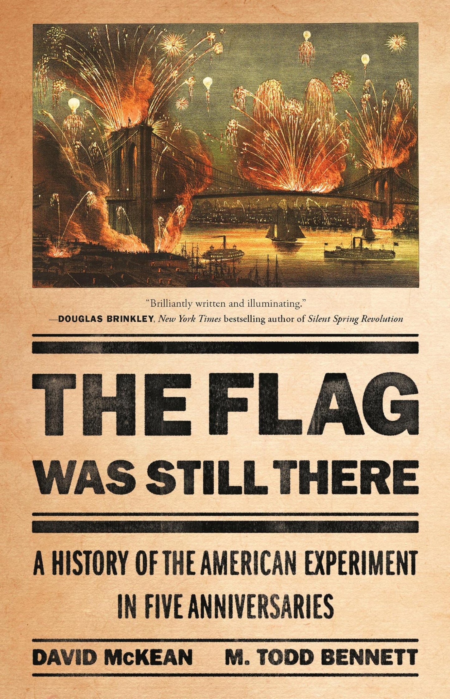 Libro: The Flag Was Still There: A History of the American Experiment in Five Anniversaries