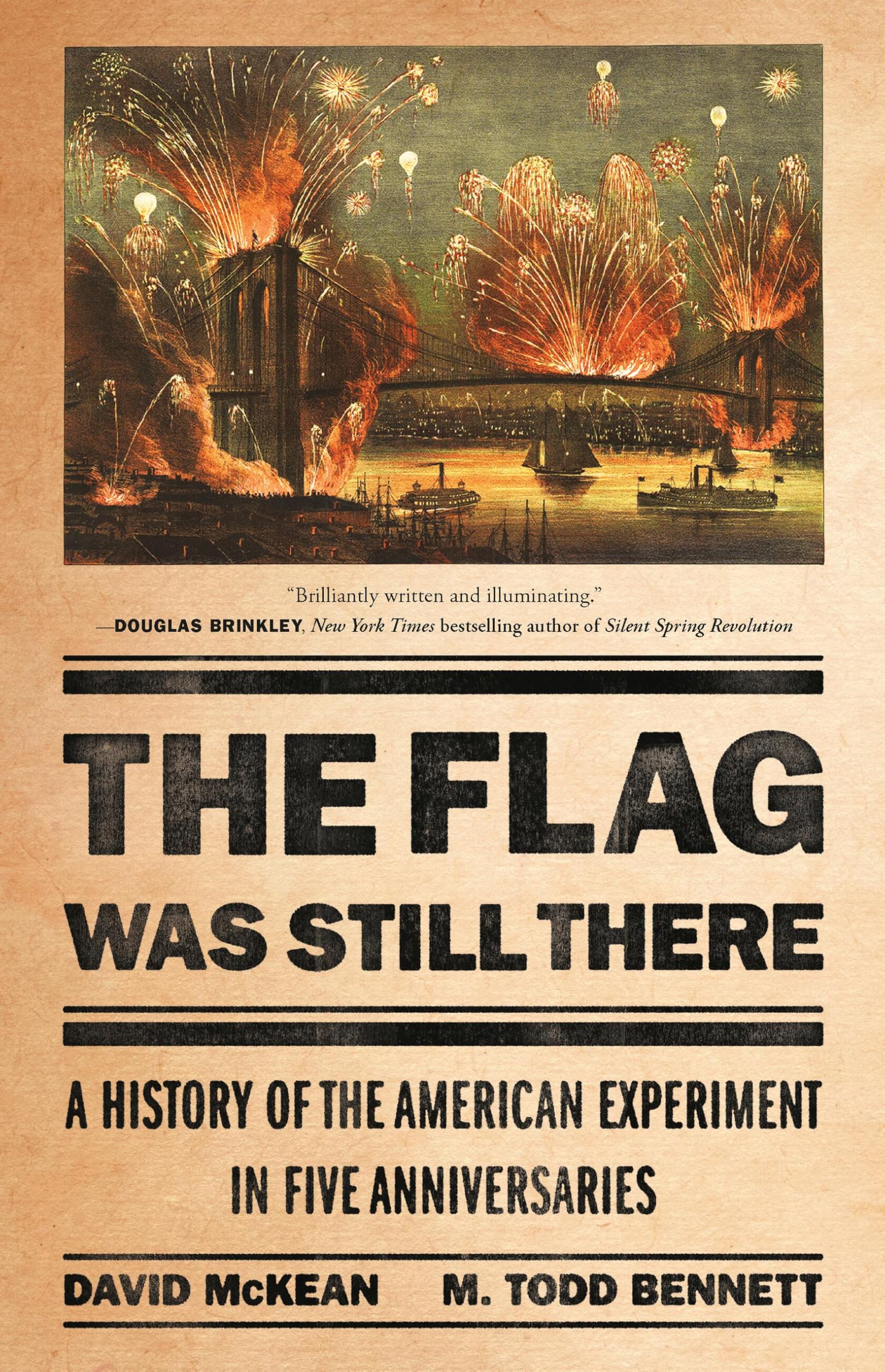 Libro: The Flag Was Still There: A History of the American Experiment in Five Anniversaries