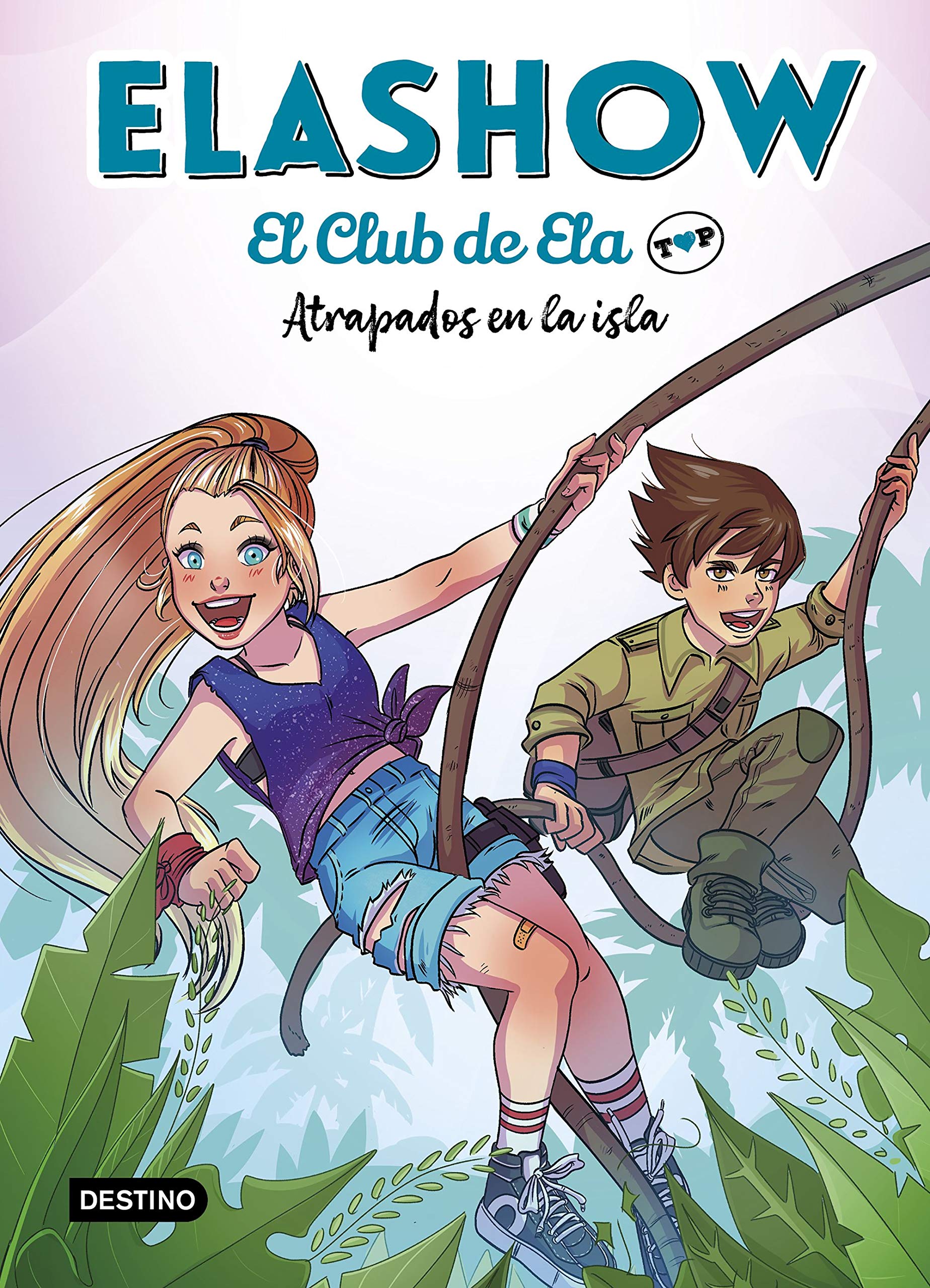 Libro: Elashow. El club de Ela Top 3. Atrapados en la isla