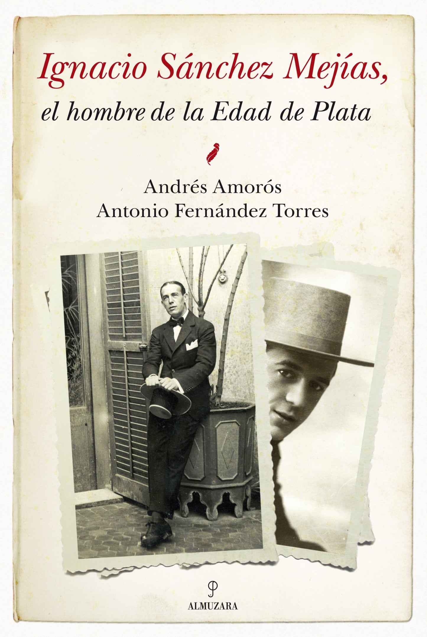Libro: Ignacio Sánchez Mejías: El hombre de la Edad de Plata (MEMORIAS Y BIOGRAFIAS)