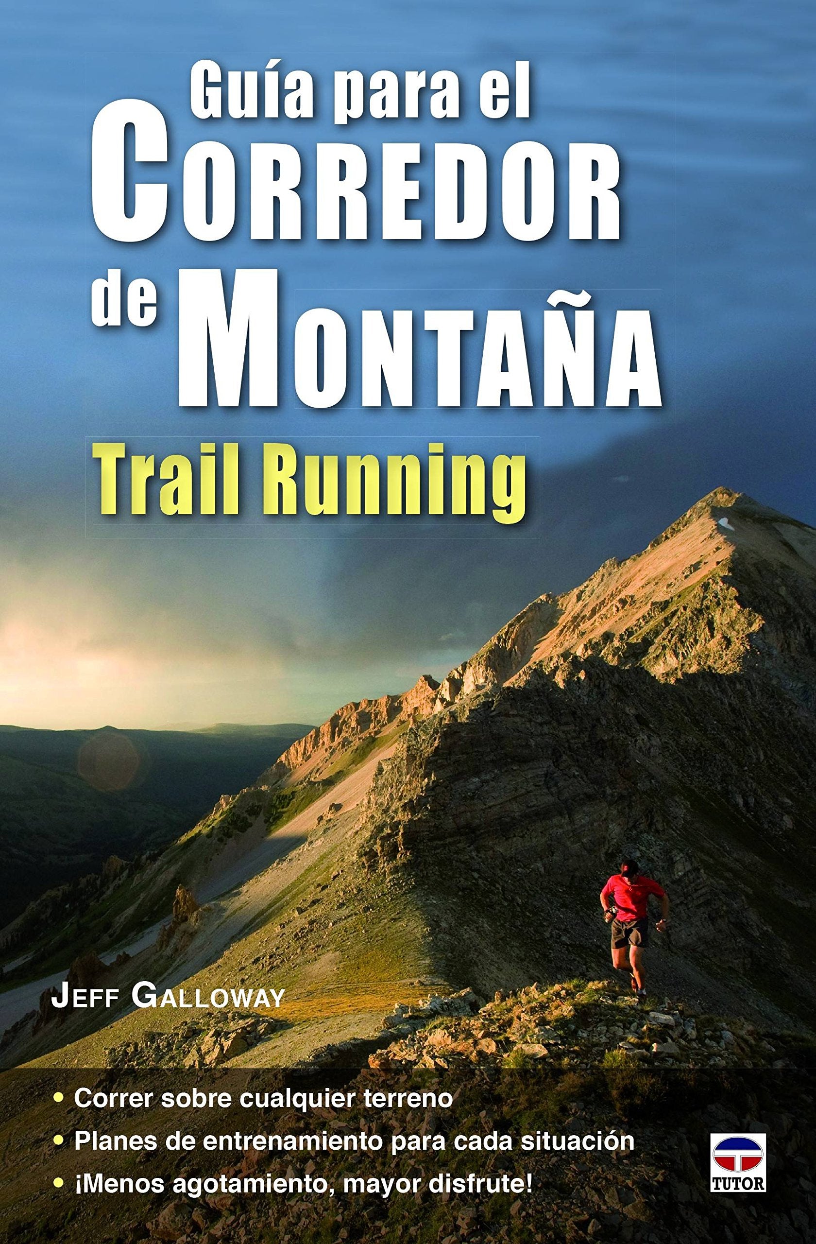 Libro: Guía para el corredor de montaña. Trail Running