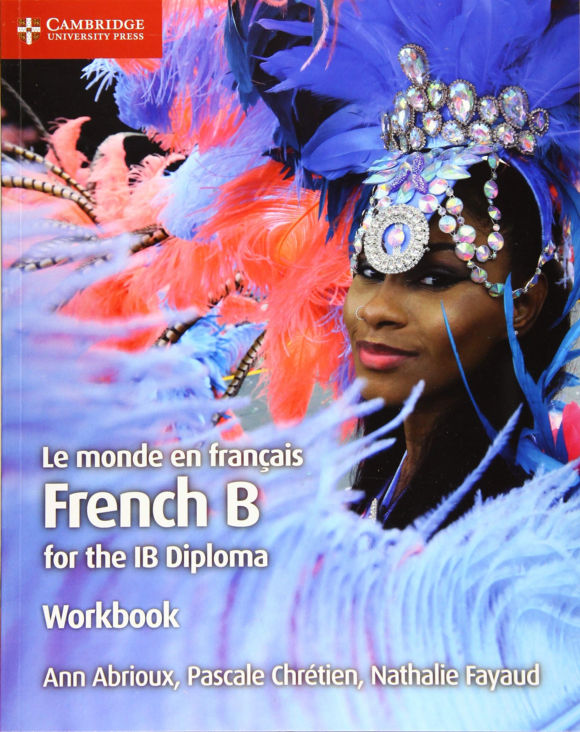 Libro: Le monde en français Workbook: French B for the IB Diploma (French Edition)